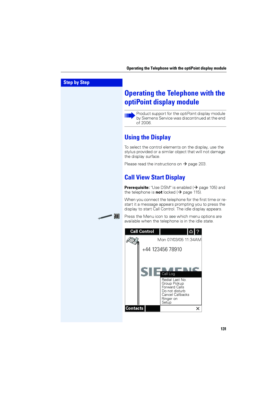 Siemens OPTIPOINT410, OPTIPOINT420 user manual Using the Display, Call View Start Display, 131 