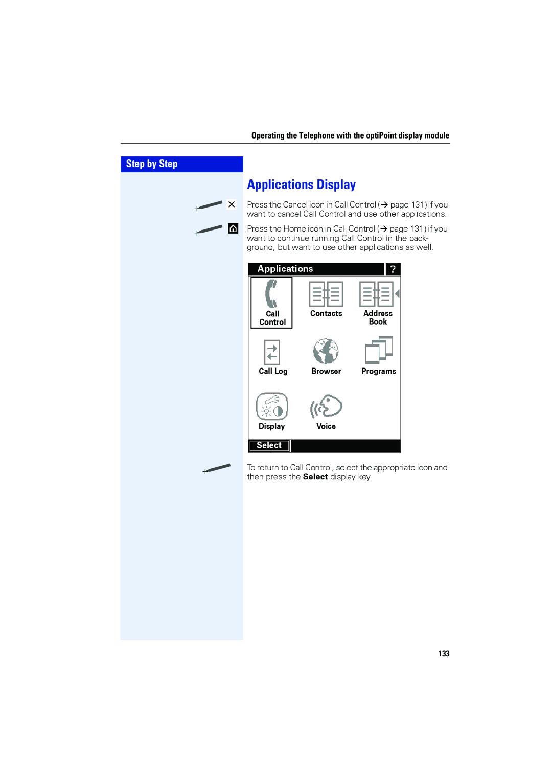 Siemens OPTIPOINT410, OPTIPOINT420 user manual Applications Display, Call Contacts, Call Log Browser, Display Voice, 133 