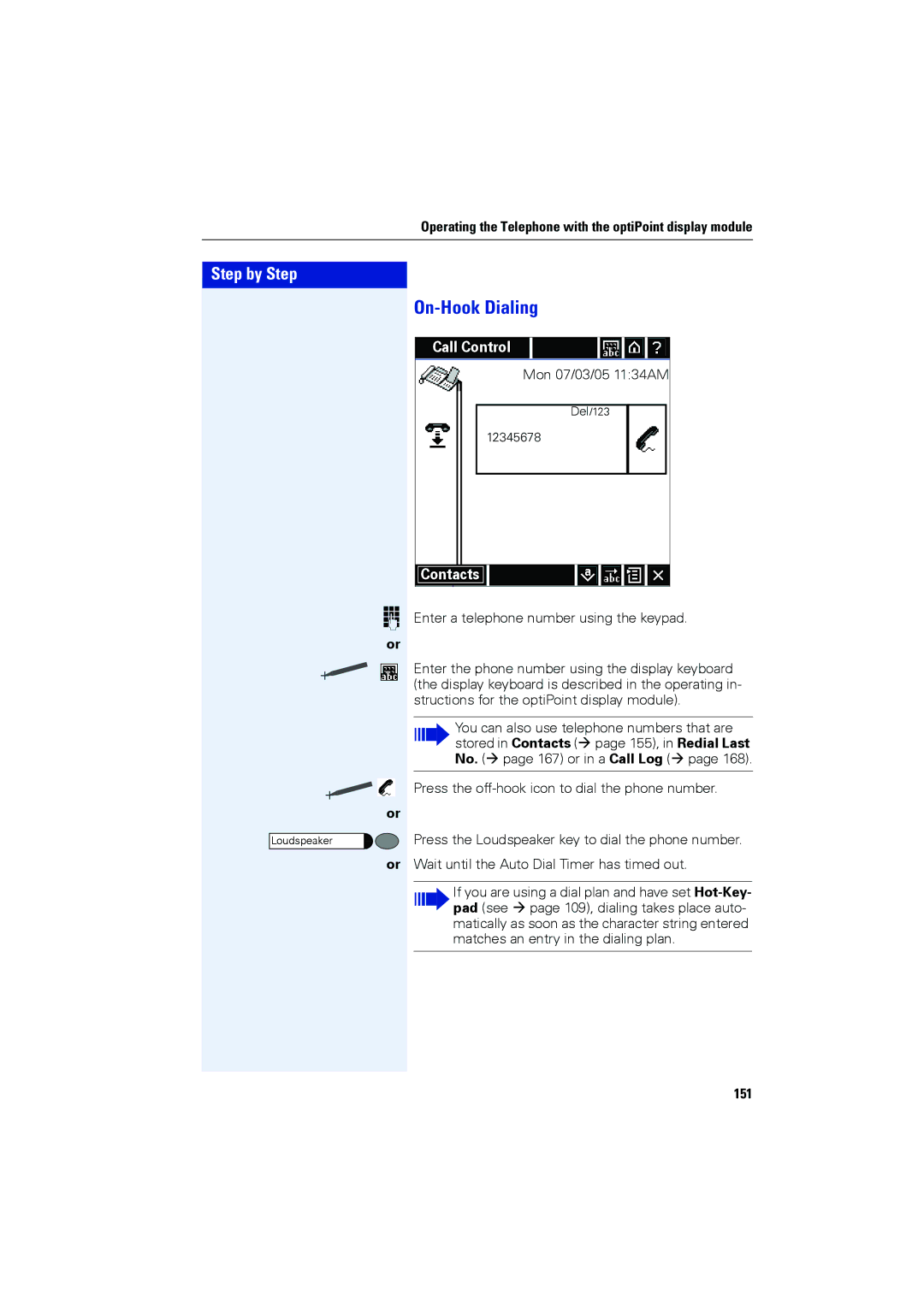 Siemens OPTIPOINT410, OPTIPOINT420 user manual On-Hook Dialing, 151 