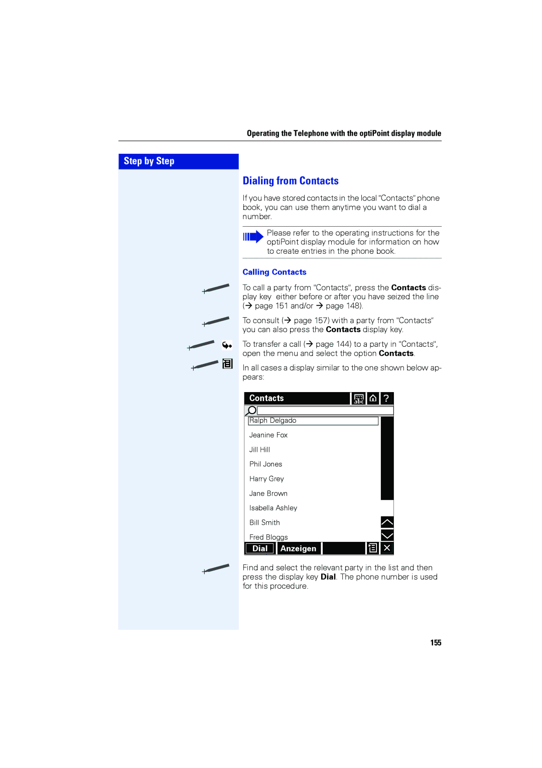 Siemens OPTIPOINT410, OPTIPOINT420 user manual Dialing from Contacts, Calling Contacts, 155 