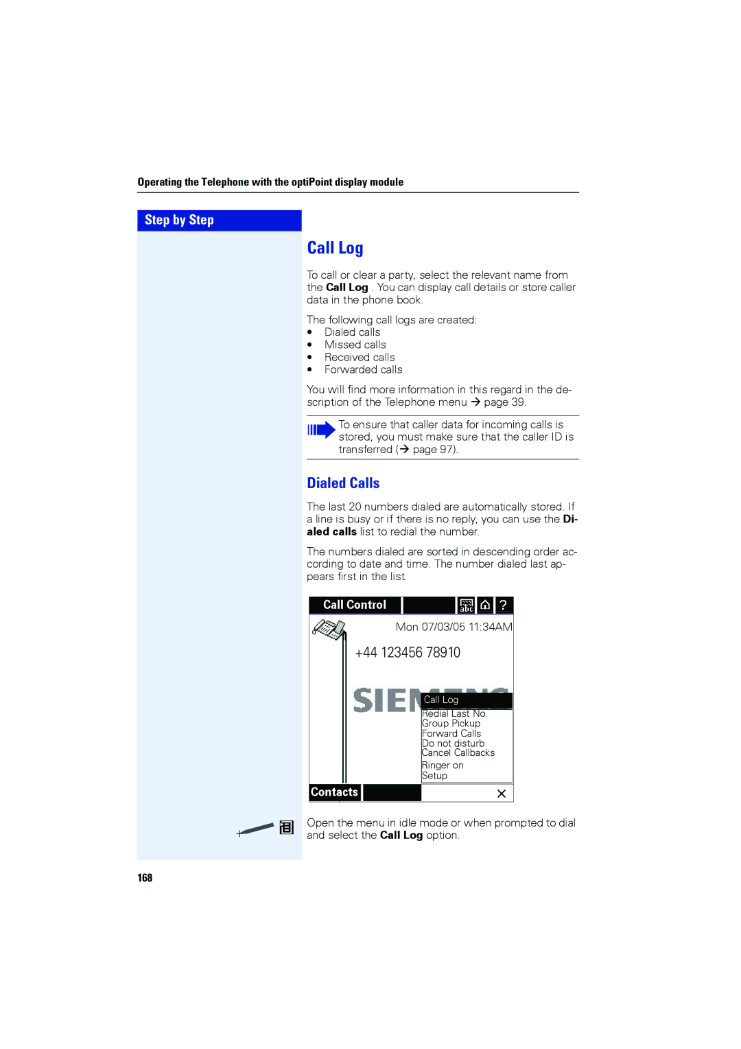 Siemens OPTIPOINT420, OPTIPOINT410 user manual Dialed Calls, 168 