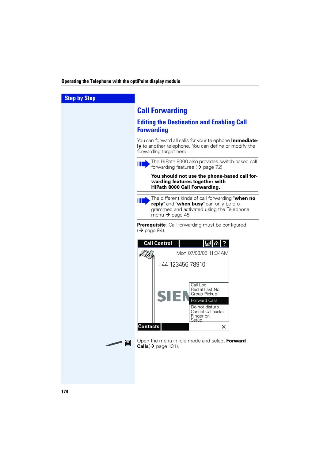 Siemens OPTIPOINT420, OPTIPOINT410 user manual Editing the Destination and Enabling Call Forwarding, 174 