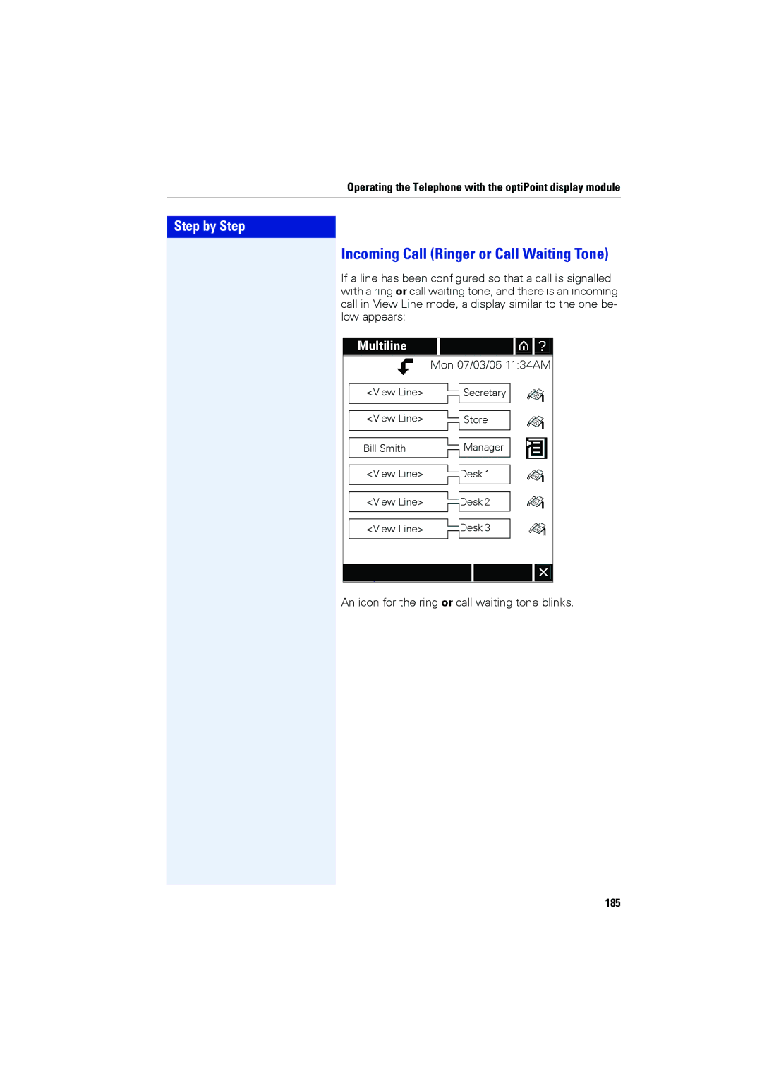 Siemens OPTIPOINT410, OPTIPOINT420 user manual Incoming Call Ringer or Call Waiting Tone, 185 