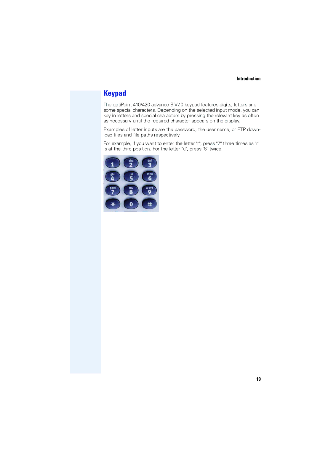 Siemens OPTIPOINT410, OPTIPOINT420 user manual Keypad 