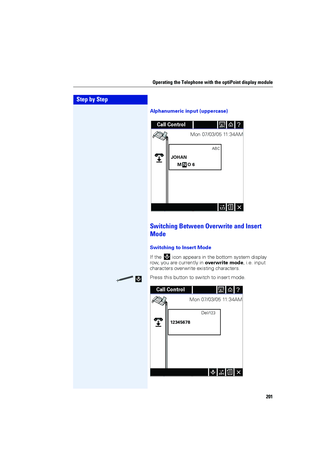 Siemens OPTIPOINT410 Switching Between Overwrite and Insert Mode, Alphanumeric input uppercase, Switching to Insert Mode 