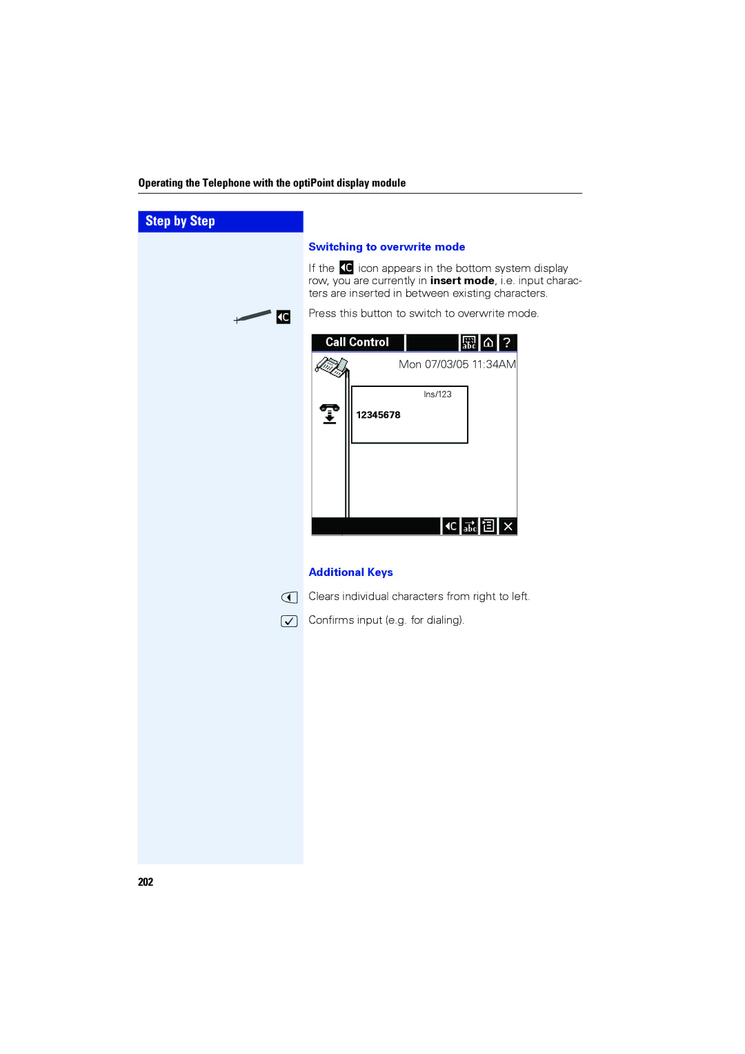 Siemens OPTIPOINT420, OPTIPOINT410 user manual Switching to overwrite mode, Additional Keys, 202 