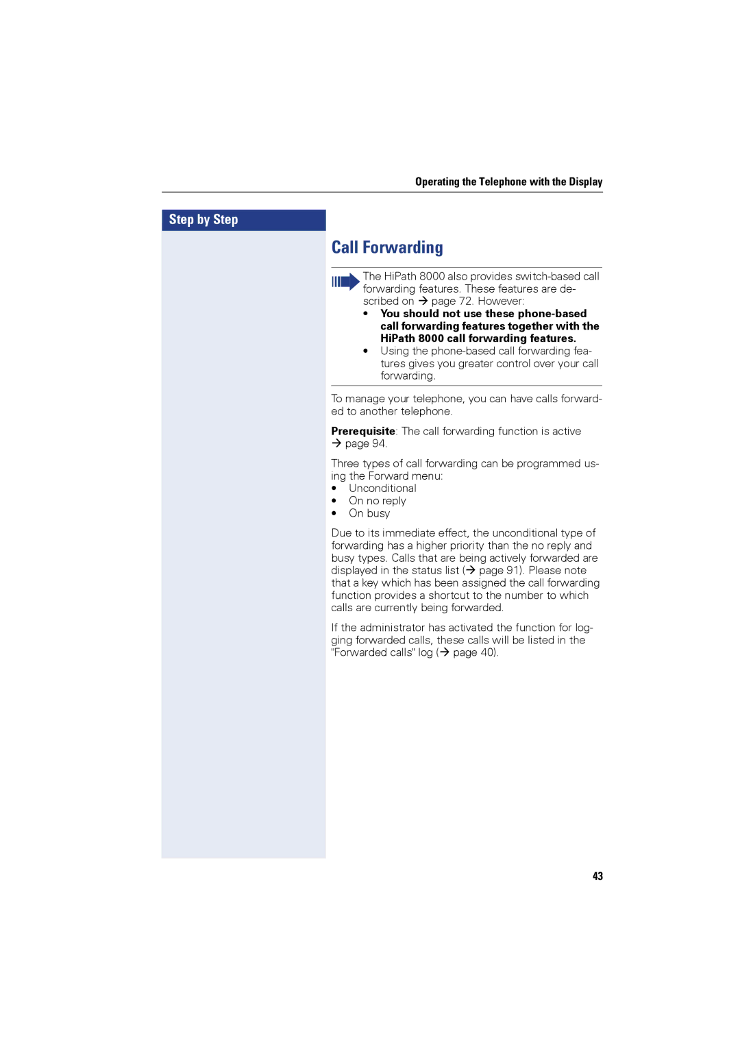 Siemens OPTIPOINT410, OPTIPOINT420 user manual Call Forwarding 