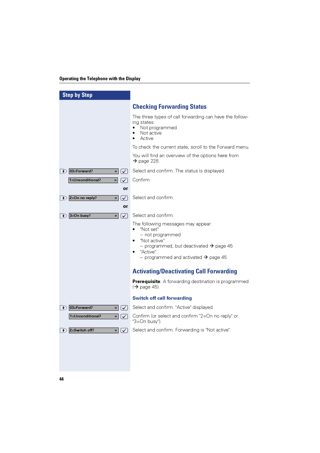 Siemens OPTIPOINT420 Checking Forwarding Status, Activating/Deactivating Call Forwarding, Switch off call forwarding 