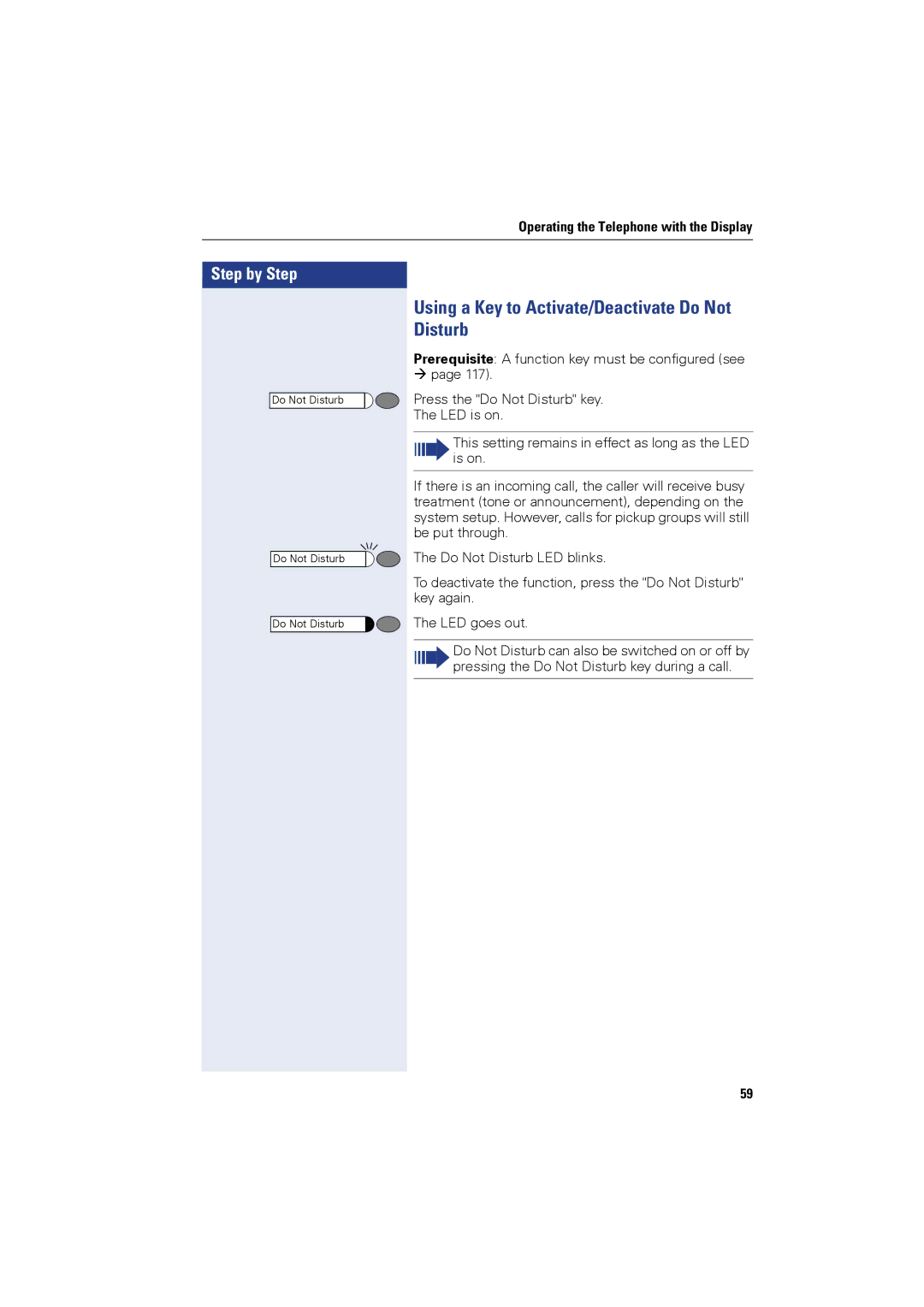 Siemens OPTIPOINT410, OPTIPOINT420 user manual Using a Key to Activate/Deactivate Do Not Disturb 