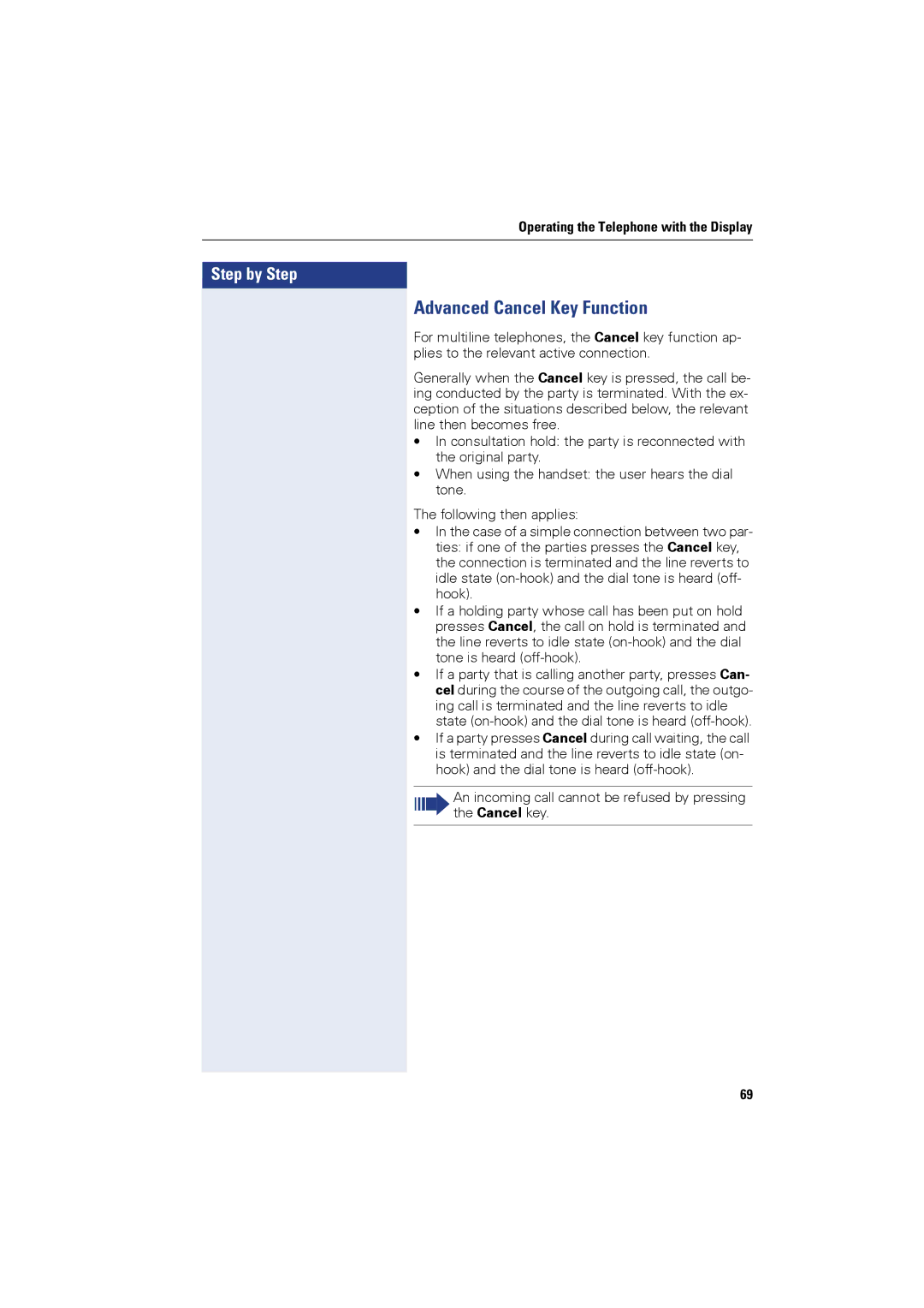 Siemens OPTIPOINT410, OPTIPOINT420 user manual Advanced Cancel Key Function 