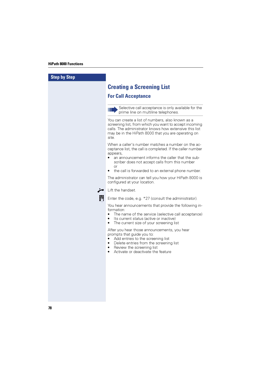 Siemens OPTIPOINT420, OPTIPOINT410 user manual Creating a Screening List, For Call Acceptance 