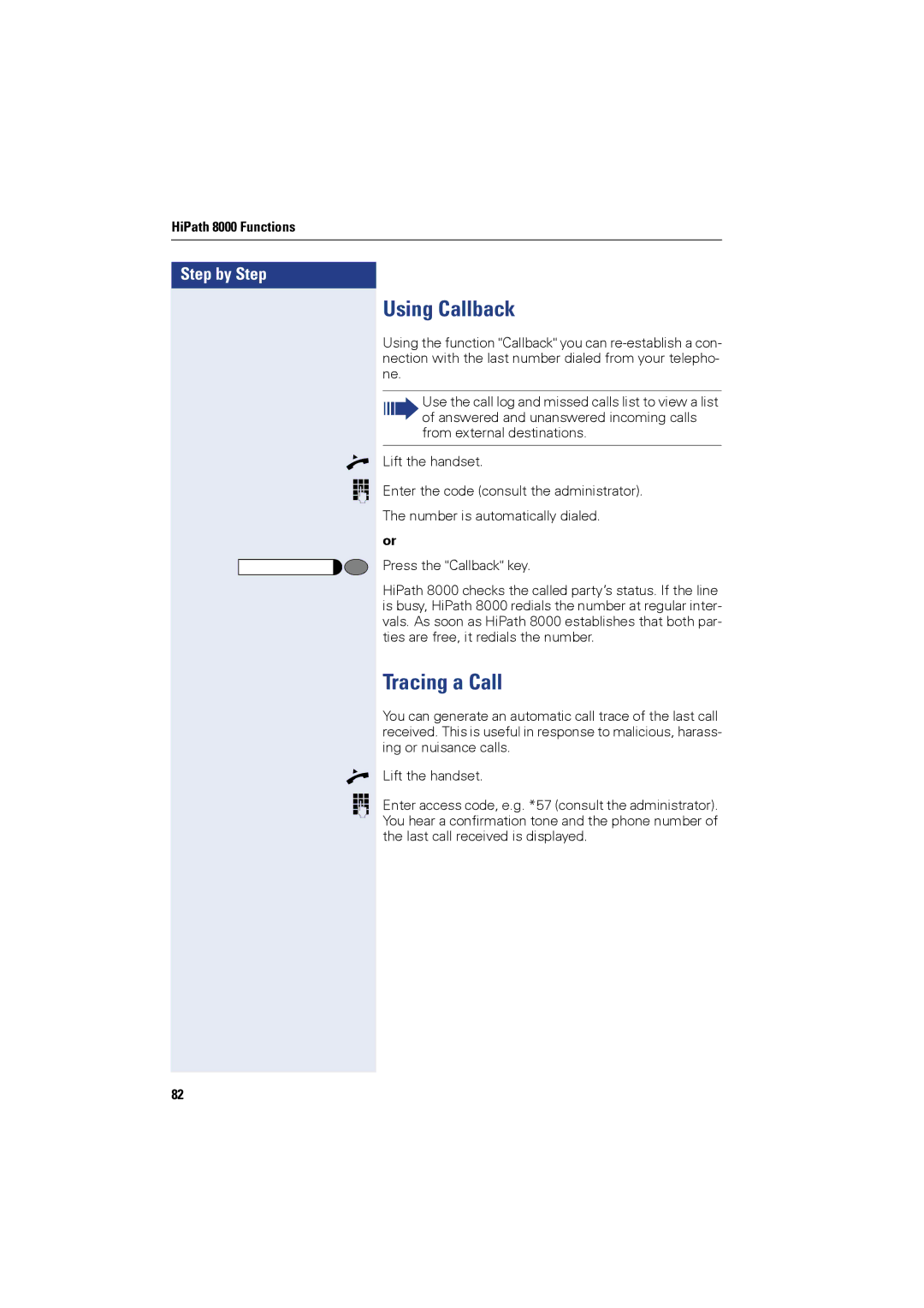 Siemens OPTIPOINT420, OPTIPOINT410 user manual Using Callback, Tracing a Call 