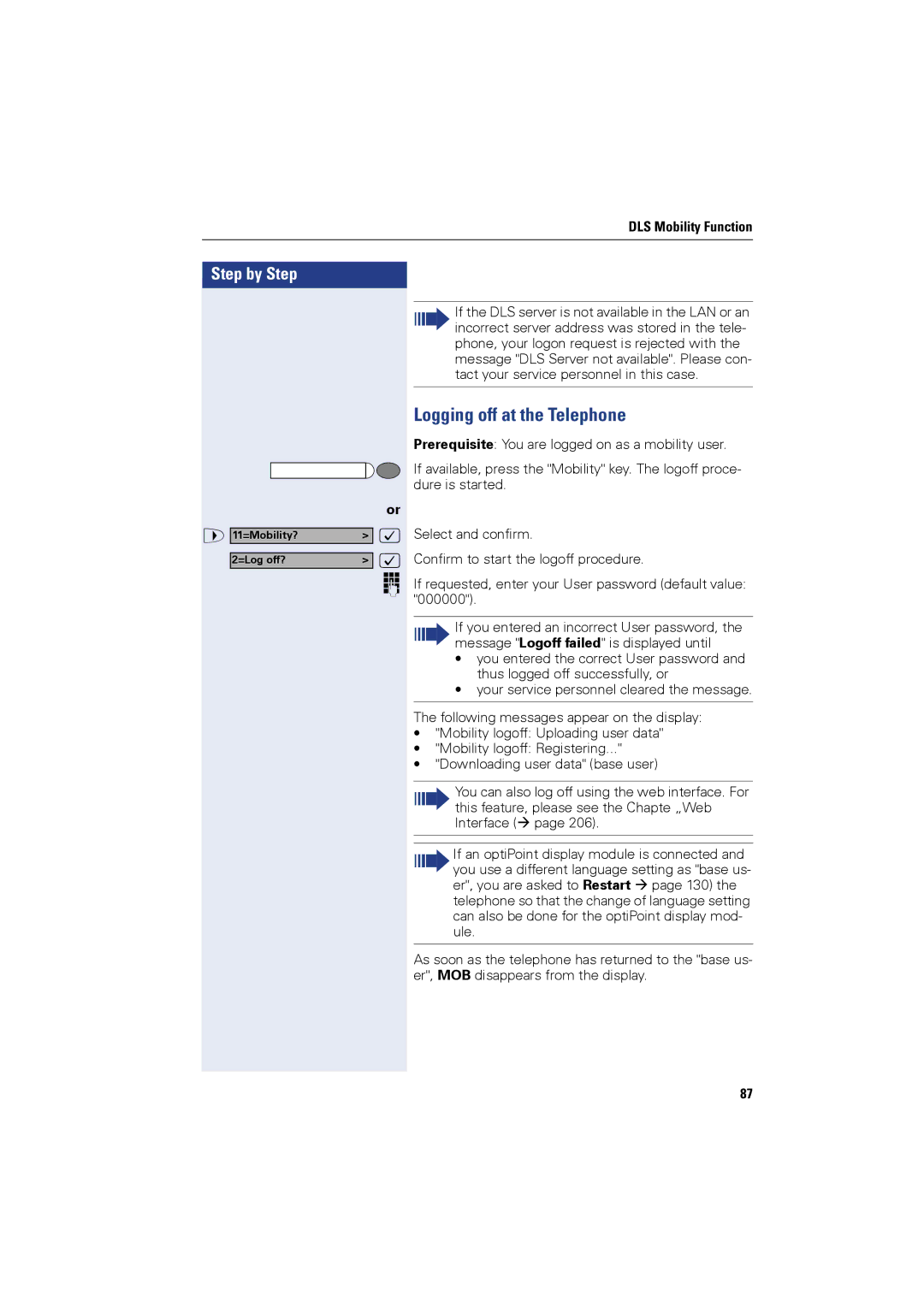 Siemens OPTIPOINT410, OPTIPOINT420 user manual Logging off at the Telephone 