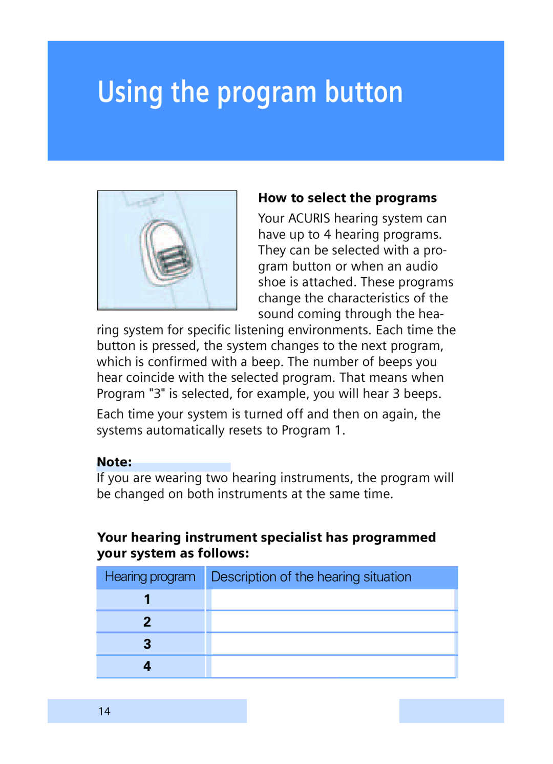 Siemens P, S manual Using the program button, How to select the programs 