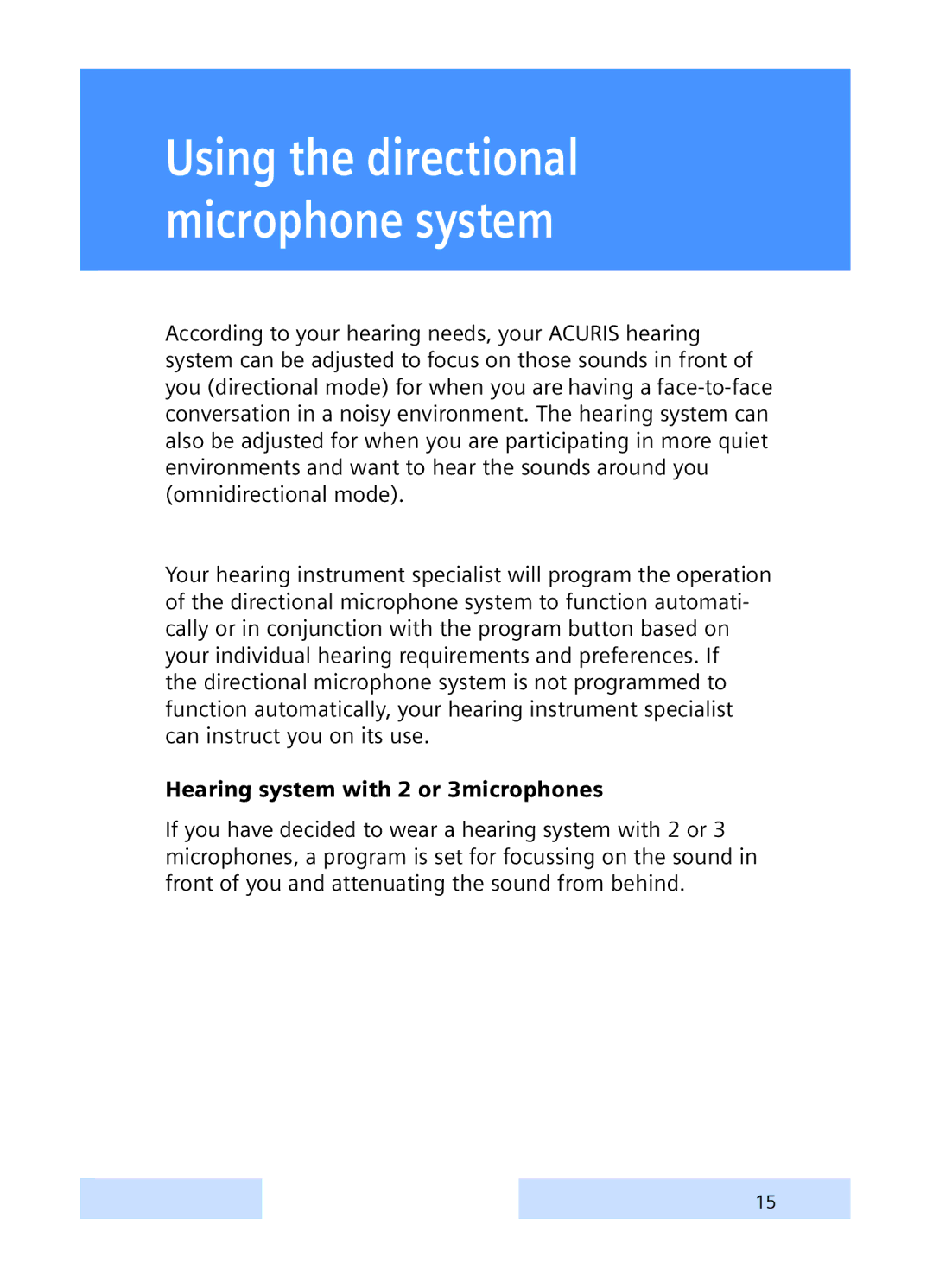 Siemens S, P manual Using the directional microphone system, Hearing system with 2 or 3microphones 