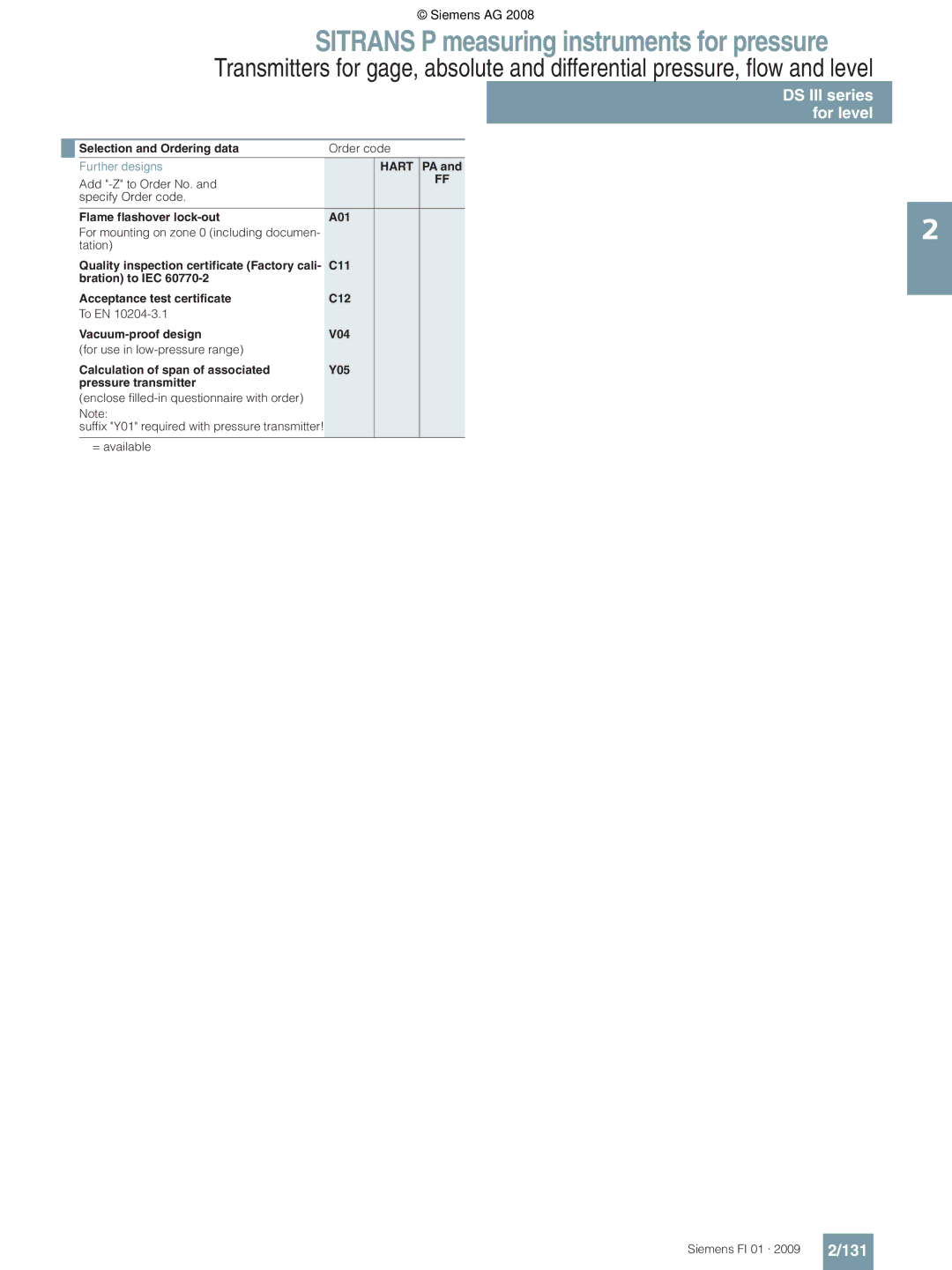 Siemens P technical specifications 131, Flame flashover lock-out A01, Tation, = available 