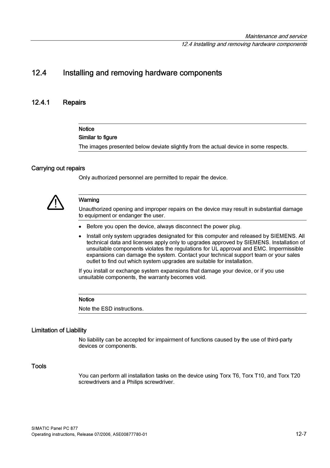Siemens PANEL PC 877 Installing and removing hardware components, Repairs, Carrying out repairs, Limitation of Liability 
