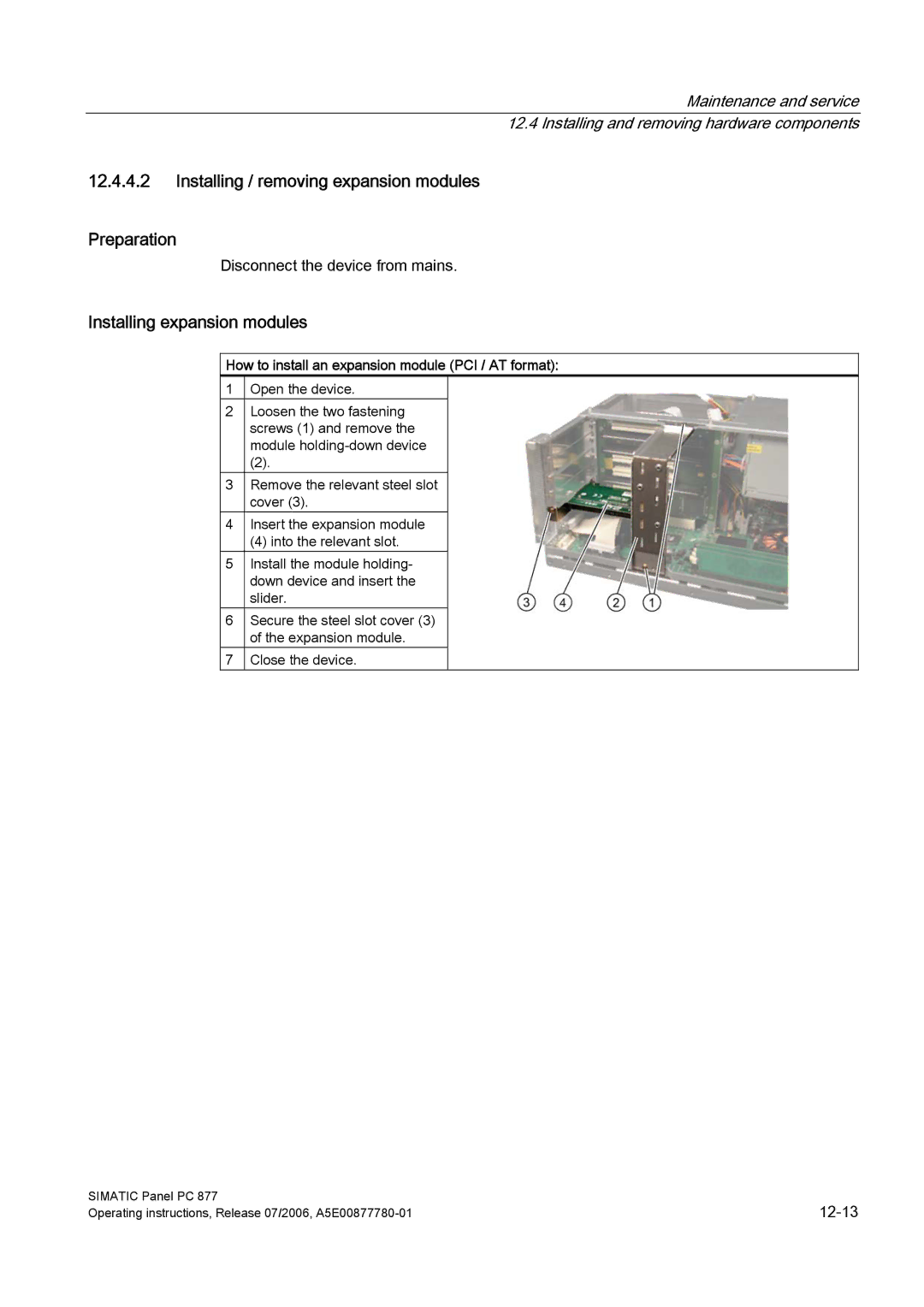 Siemens PANEL PC 877 Installing / removing expansion modules Preparation, Installing expansion modules 