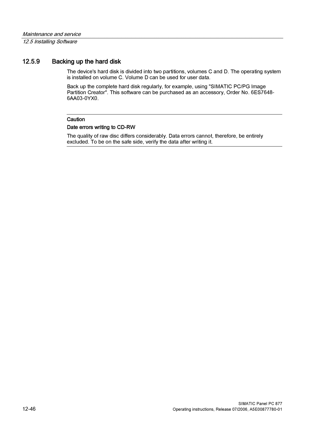 Siemens PANEL PC 877 operating instructions Backing up the hard disk, Date errors writing to CD-RW 