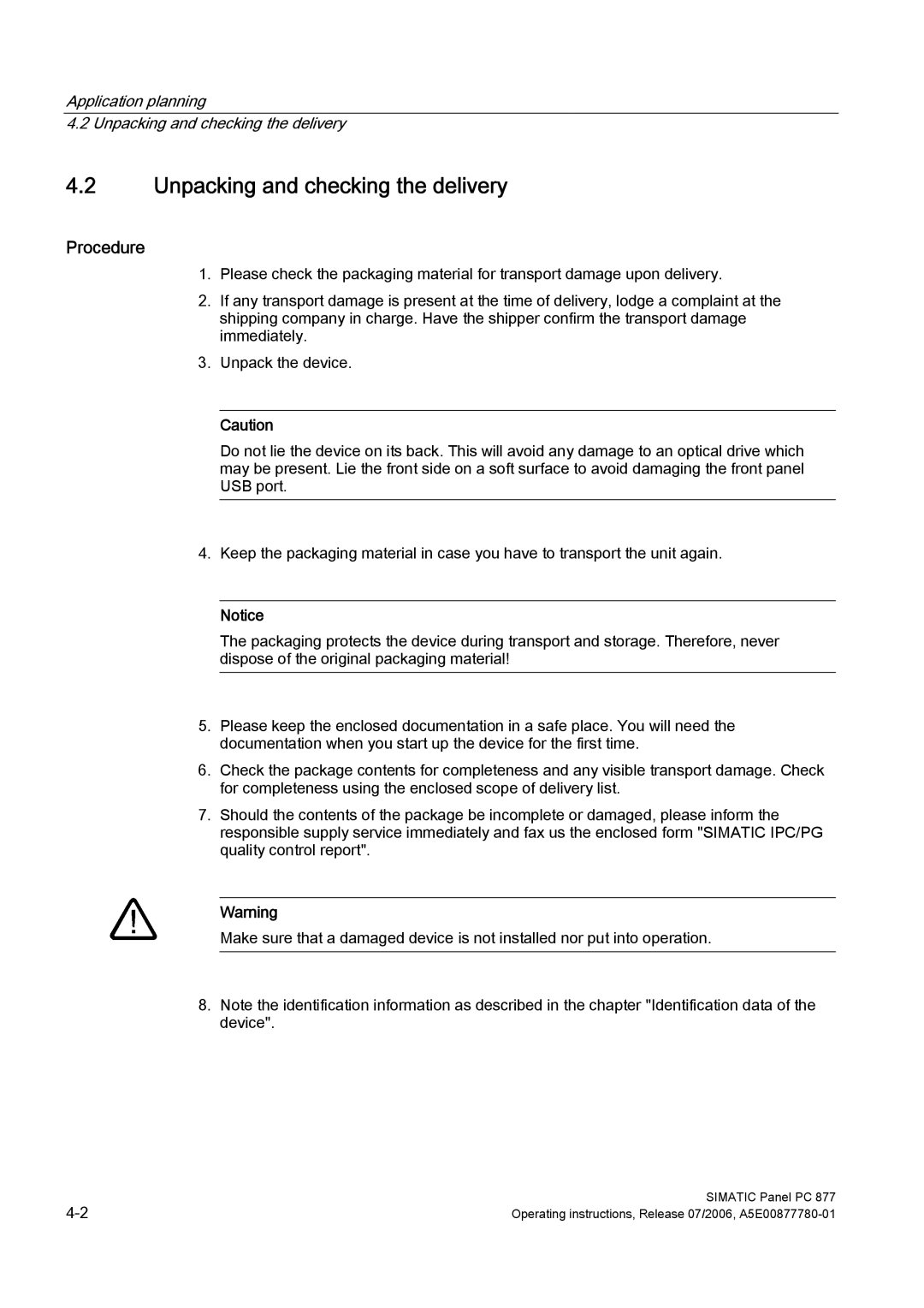 Siemens PANEL PC 877 operating instructions Unpacking and checking the delivery, Procedure 