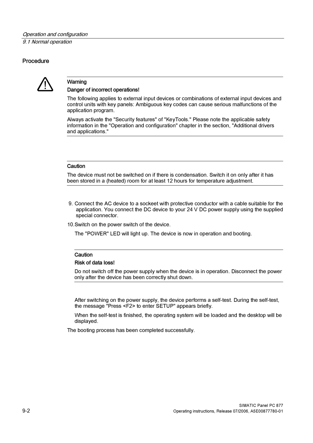 Siemens PANEL PC 877 operating instructions Procedure, Risk of data loss 