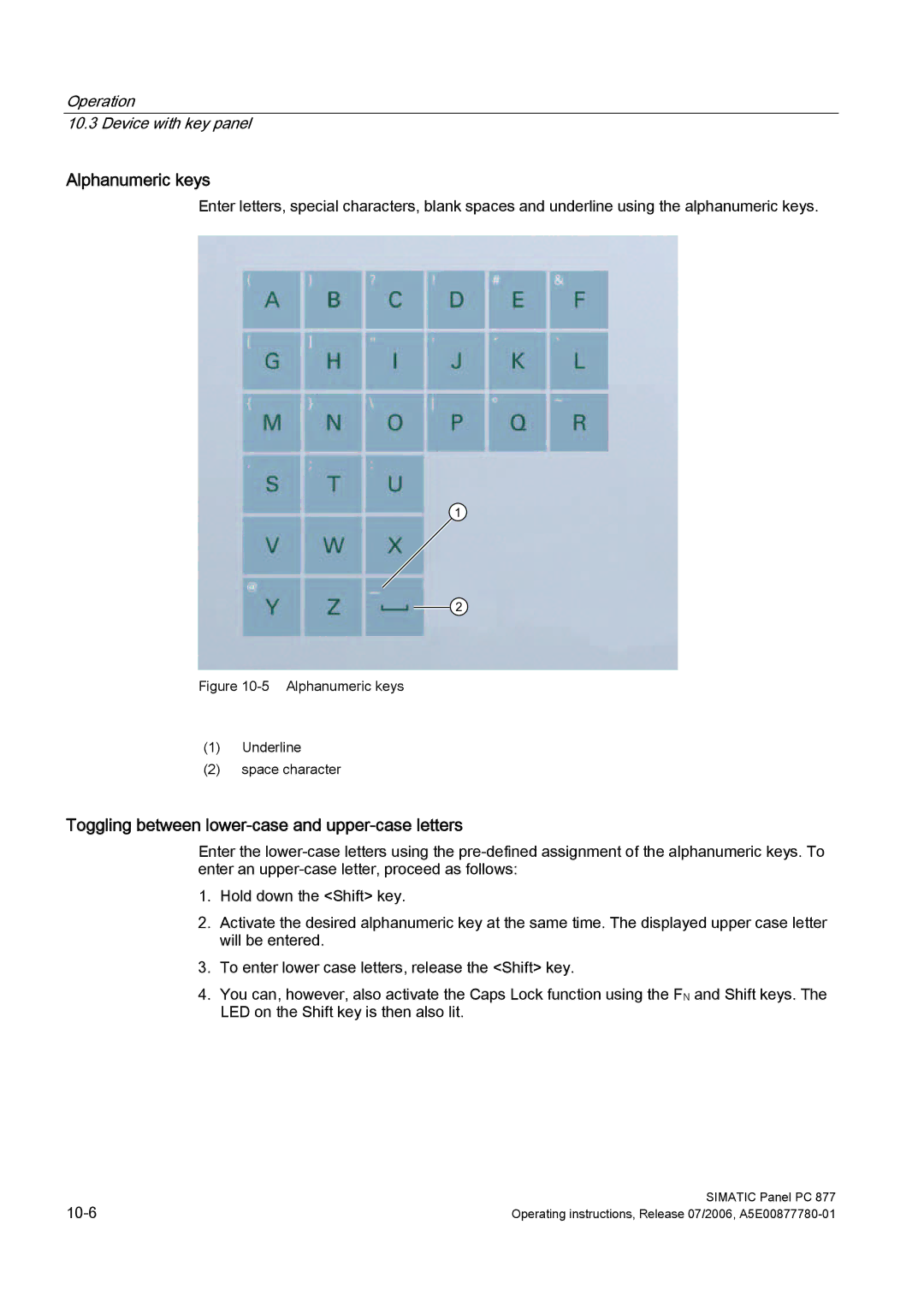 Siemens PANEL PC 877 operating instructions Alphanumeric keys, Toggling between lower-case and upper-case letters 