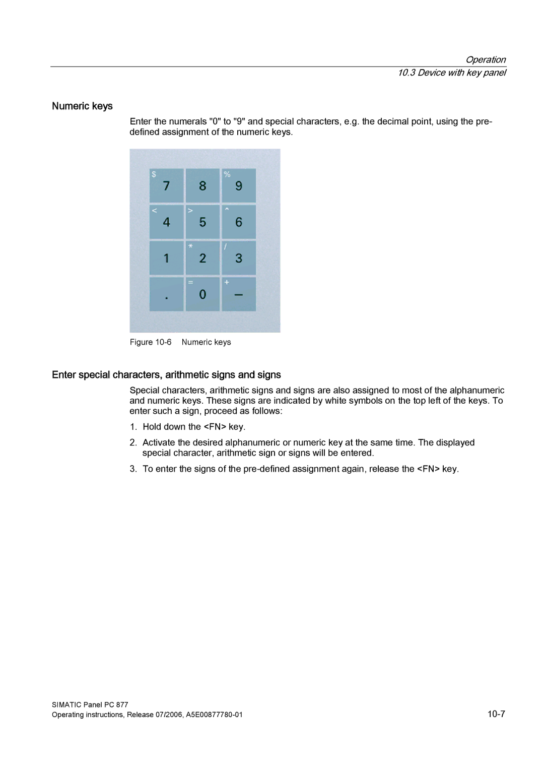 Siemens PANEL PC 877 operating instructions Numeric keys, Enter special characters, arithmetic signs and signs 