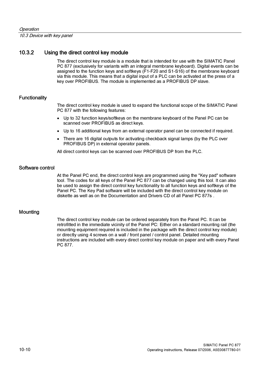 Siemens PANEL PC 877 operating instructions Using the direct control key module, Functionality, Software control, Mounting 