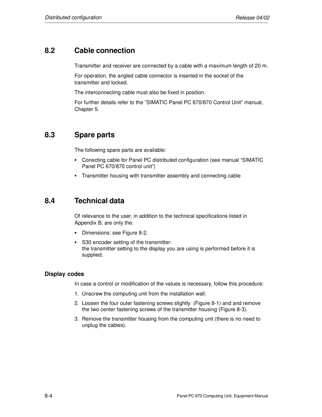 Siemens PC 670 manual Cable connection, Display codes 