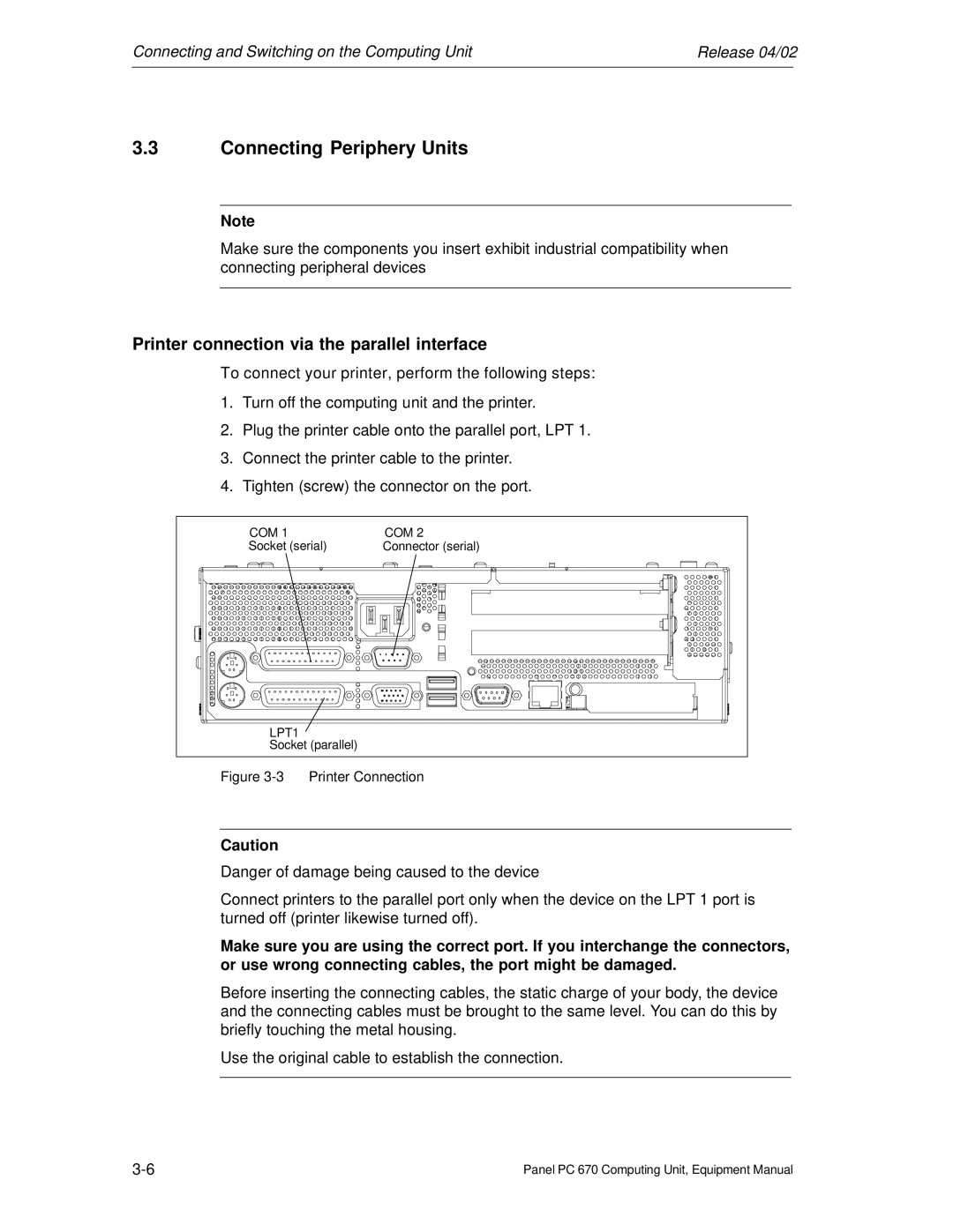 Siemens PC 670 manual Connecting Periphery Units, Printer connection via the parallel interface 