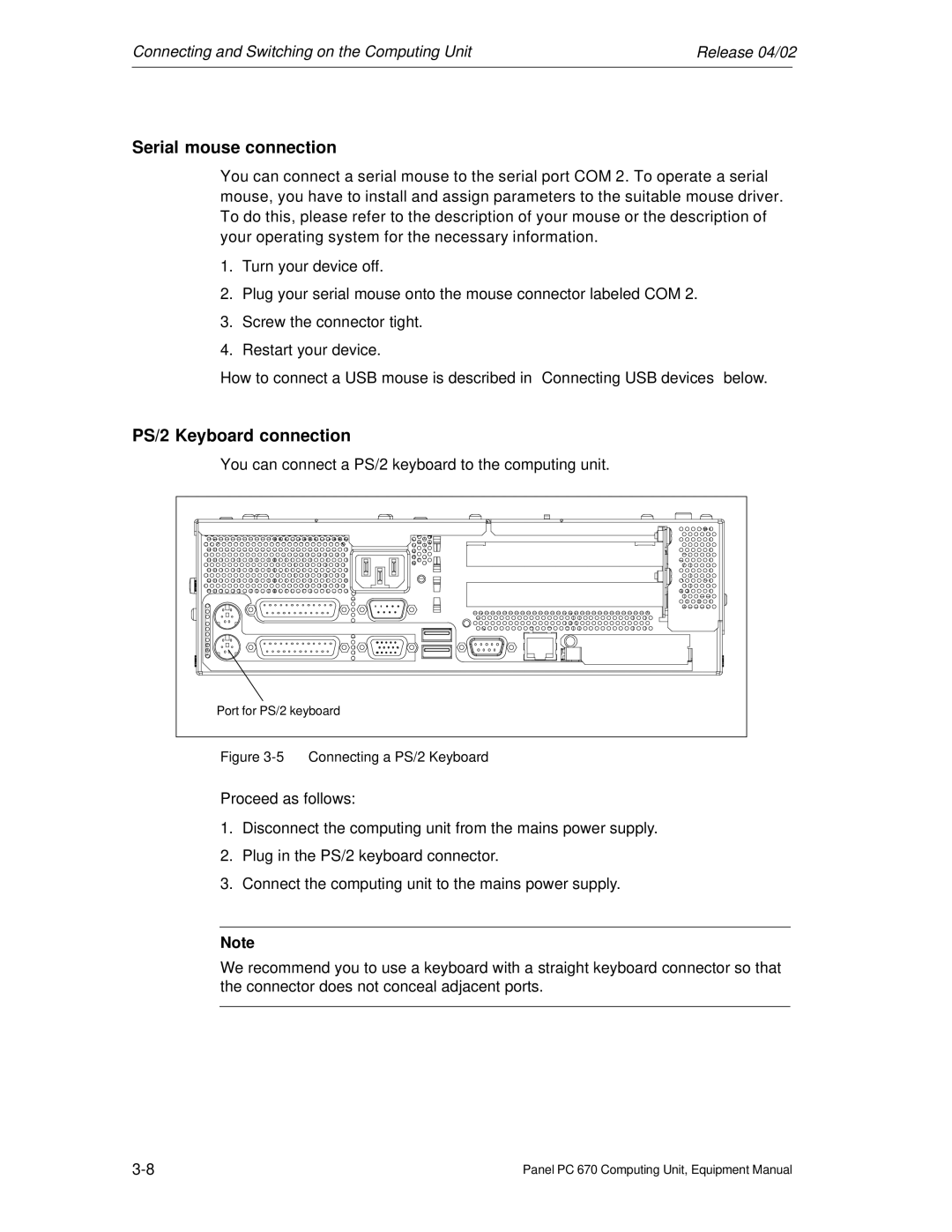 Siemens PC 670 manual Serial mouse connection, PS/2 Keyboard connection 