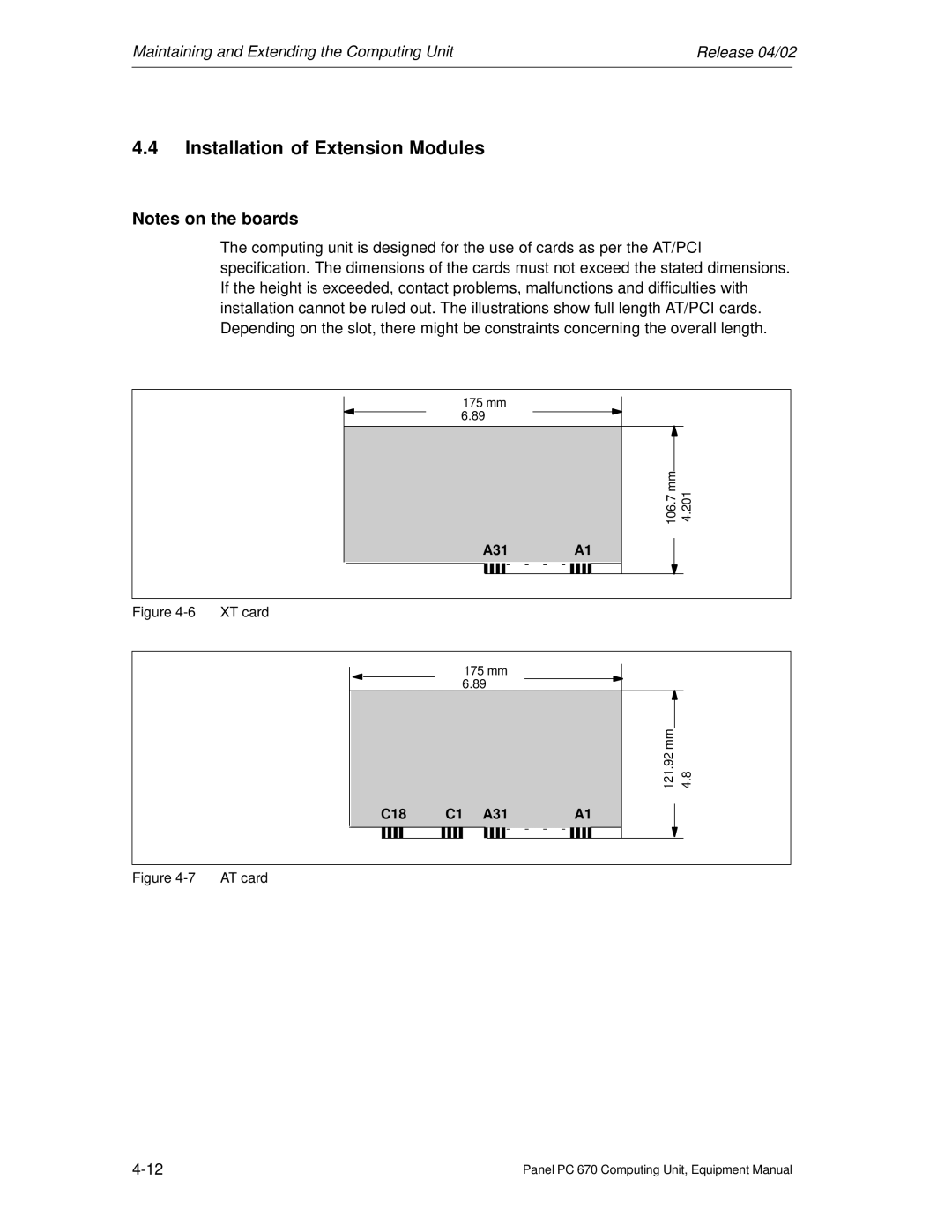 Siemens PC 670 manual Installation of Extension Modules, C18 A31 