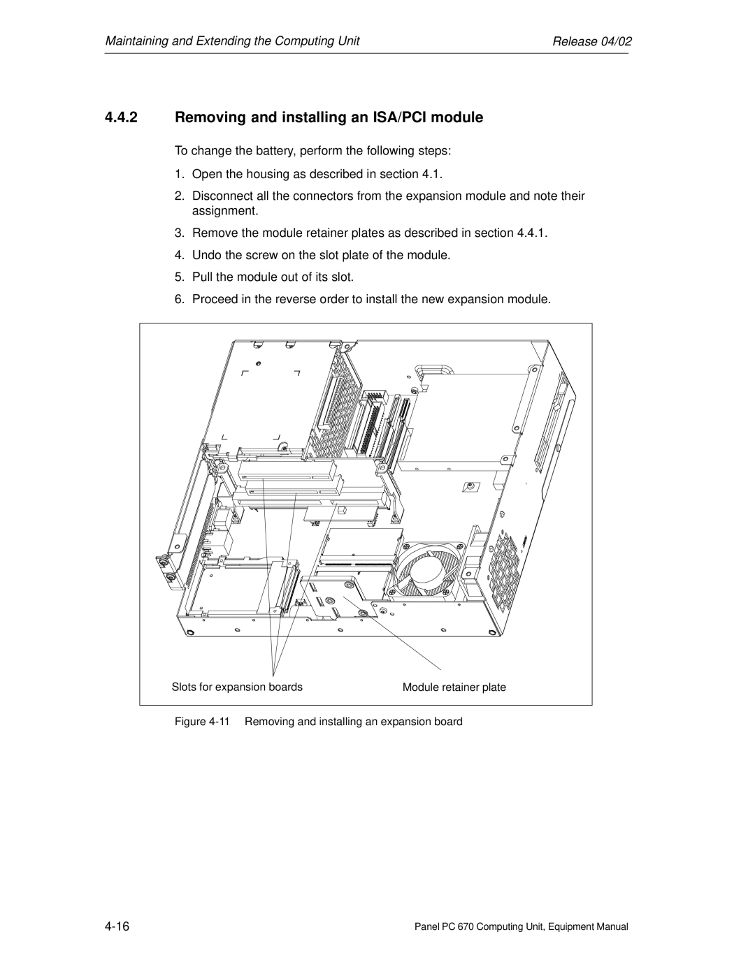 Siemens PC 670 manual Removing and installing an ISA/PCI module, Removing and installing an expansion board 