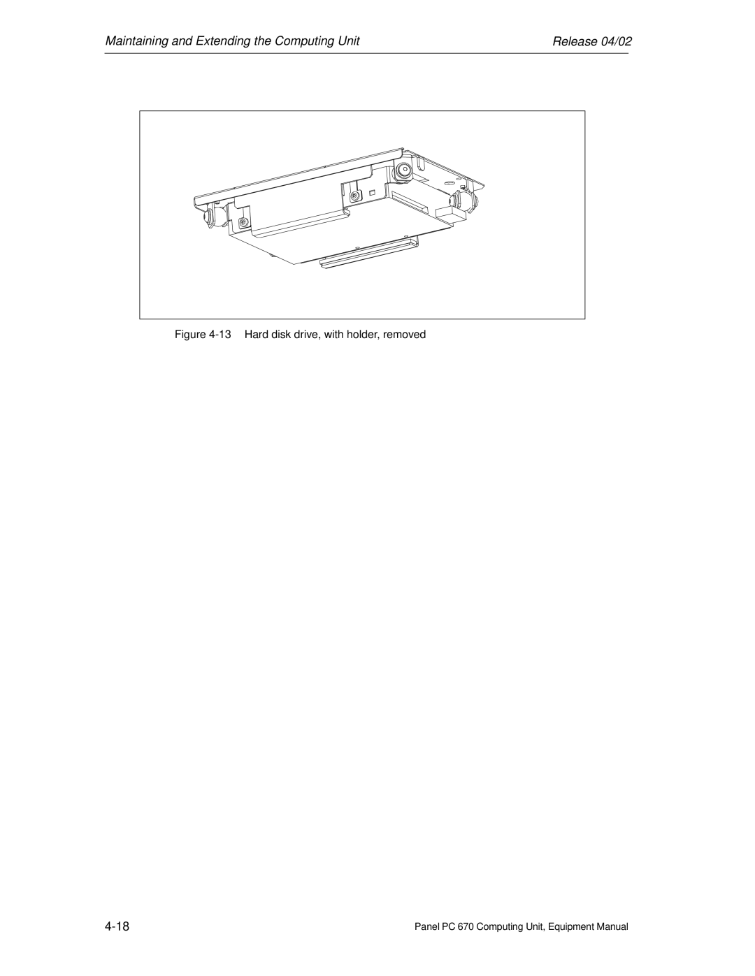 Siemens PC 670 manual Hard disk drive, with holder, removed 