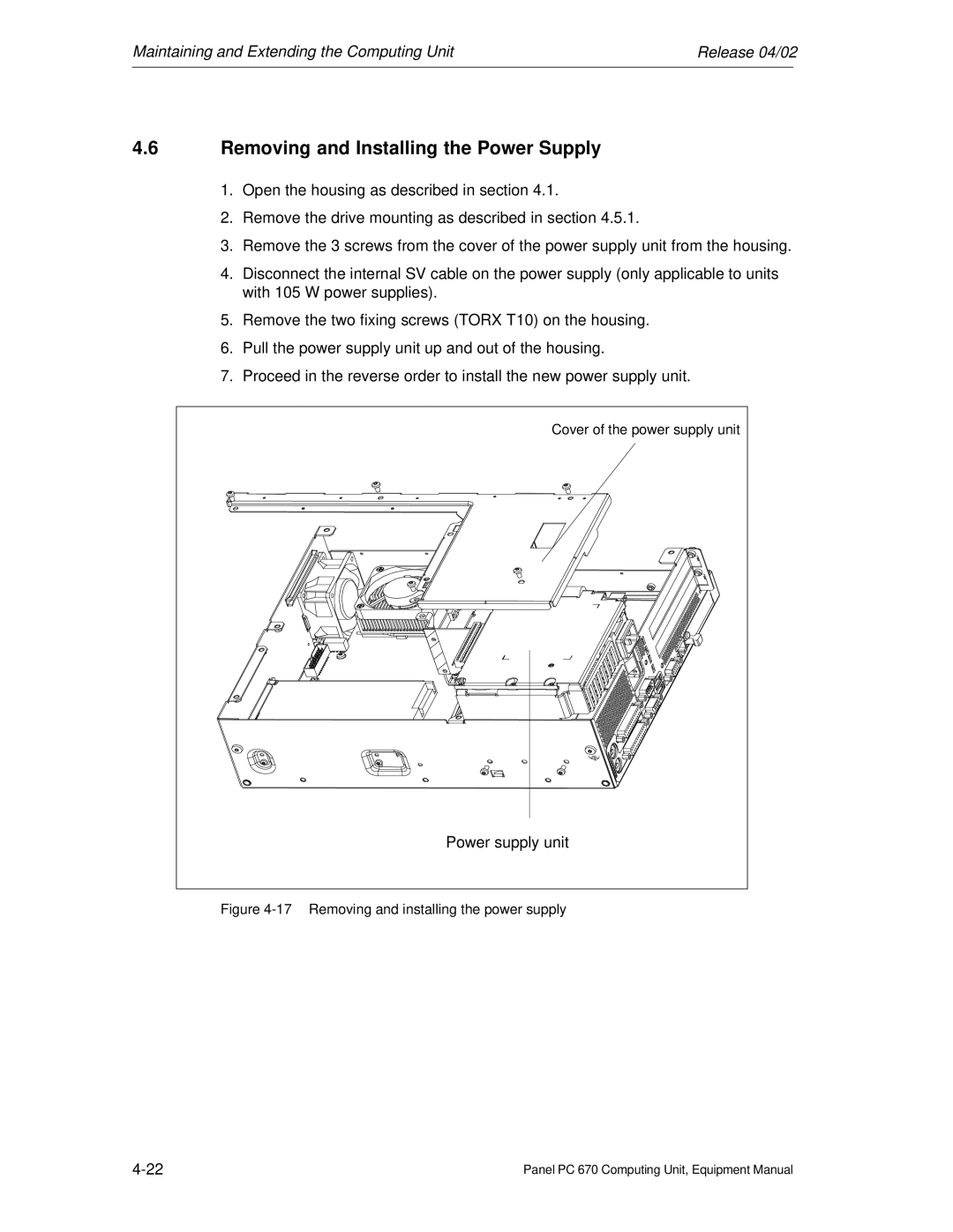 Siemens PC 670 manual Removing and Installing the Power Supply, Removing and installing the power supply 