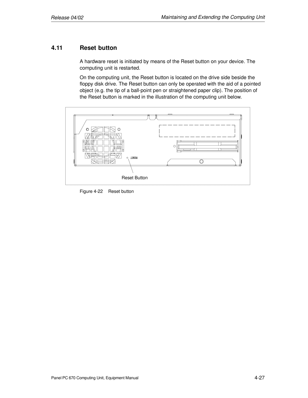 Siemens PC 670 manual Reset button 