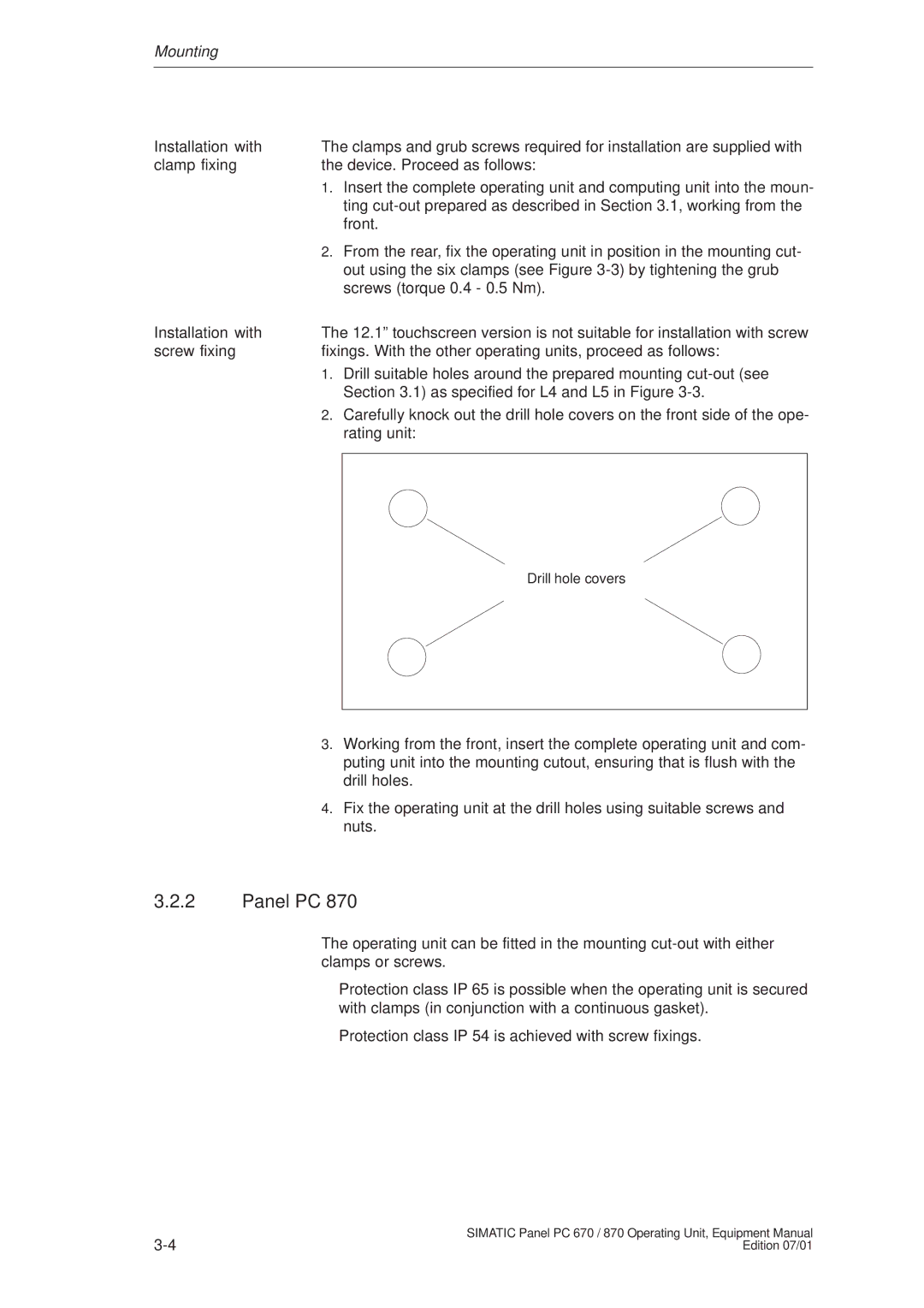 Siemens PC 870 manual Installation with, Clamp fixing, Screw fixing 