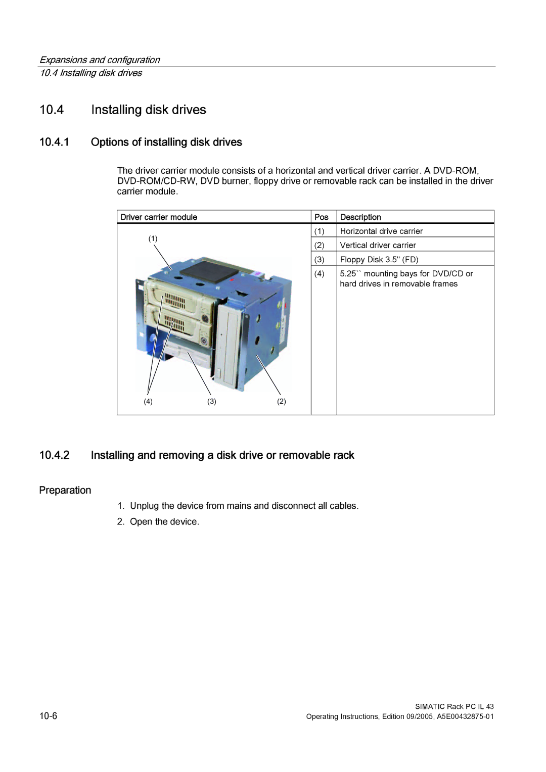 Siemens PCIL43 manual Installing disk drives, Options of installing disk drives, Pos Description 