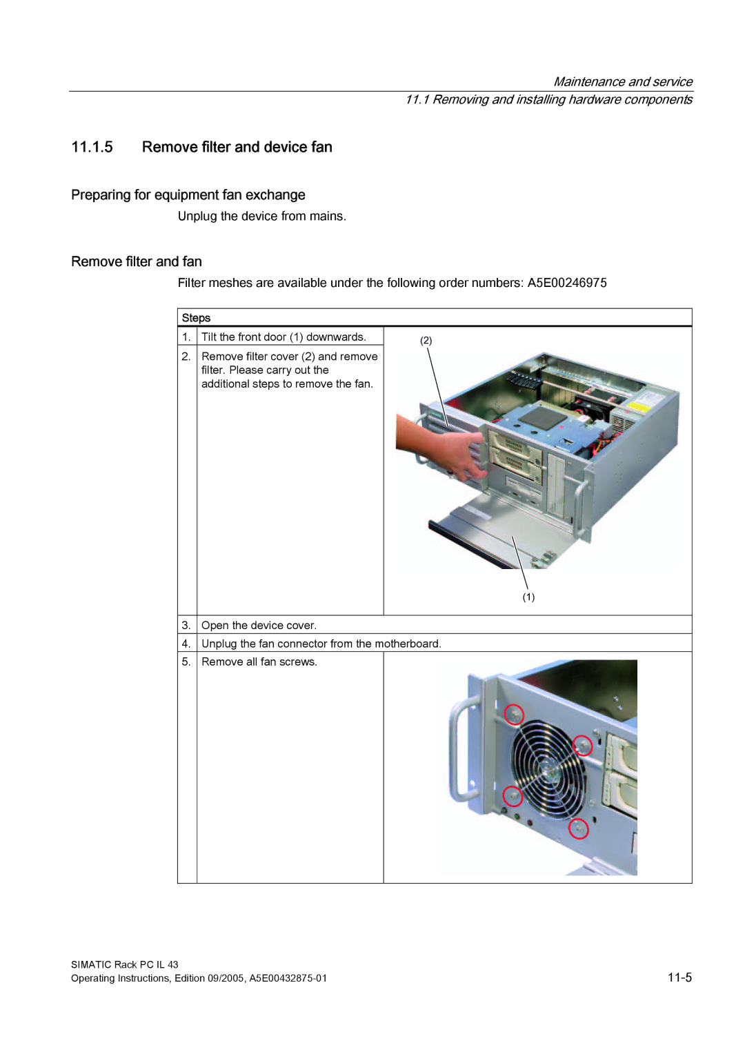 Siemens PCIL43 manual Remove filter and device fan, Preparing for equipment fan exchange, Remove filter and fan, Steps 