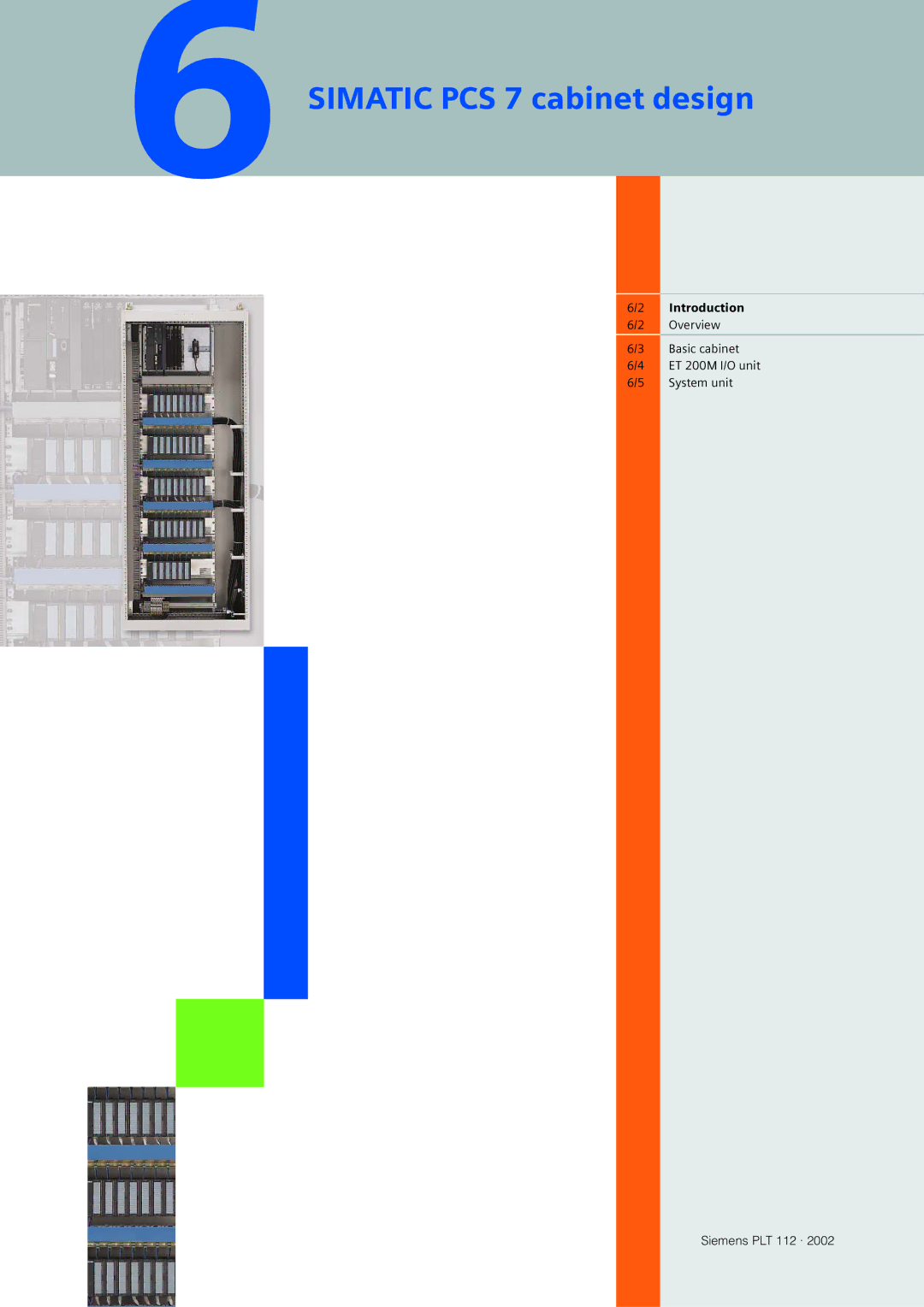 Siemens manual Simatic PCS 7 cabinet design, Introduction 