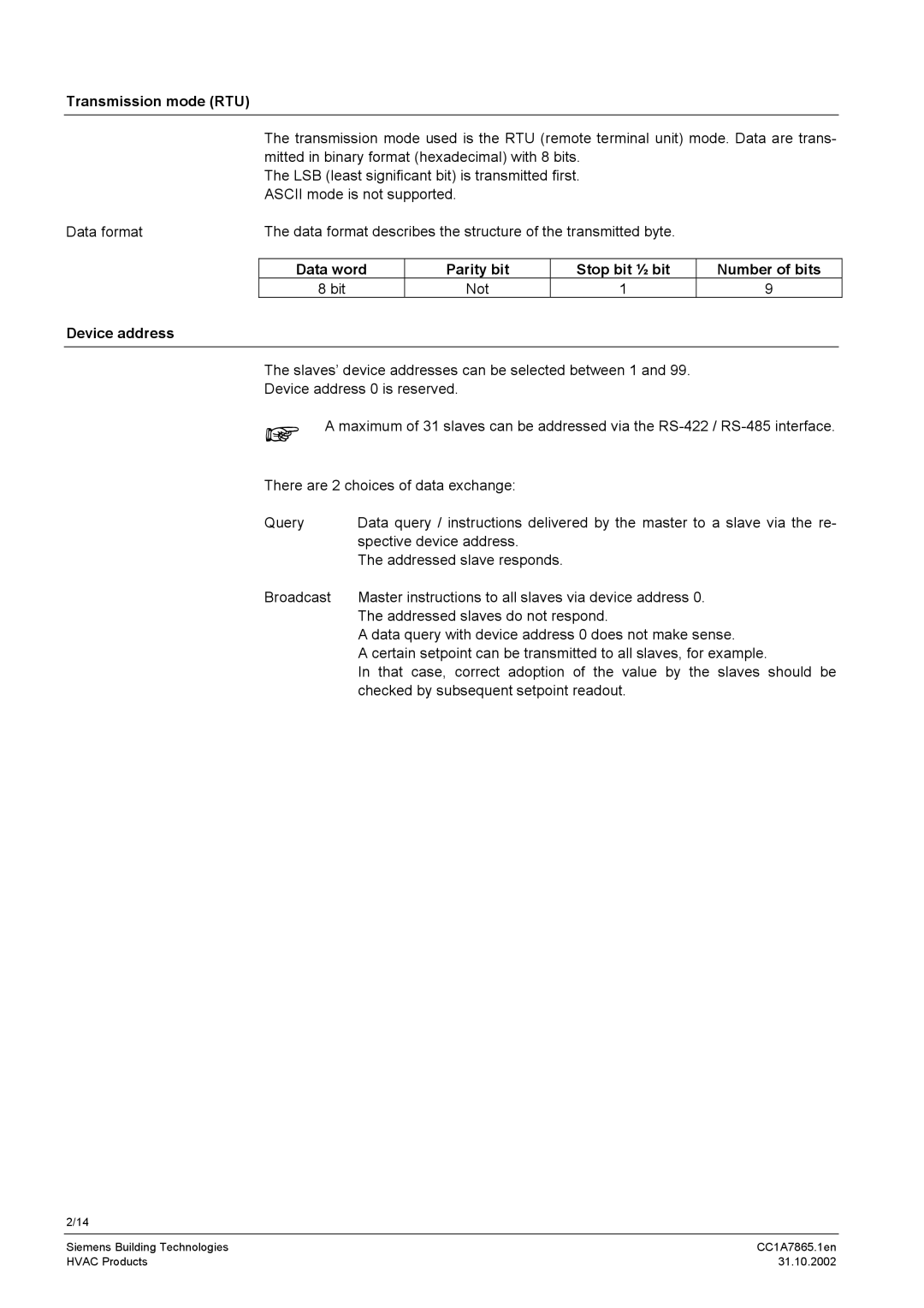 Siemens RS-485 manual Transmission mode RTU, Not, Device address 