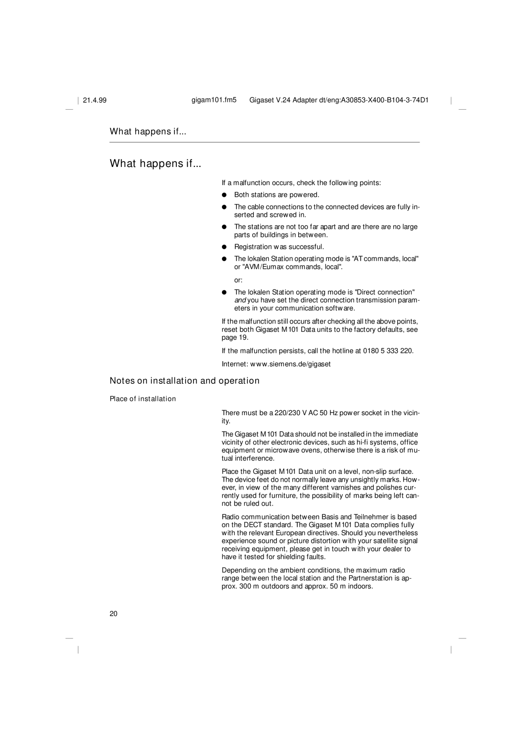 Siemens RS232, M101 operating instructions What happens if, Place of installation 