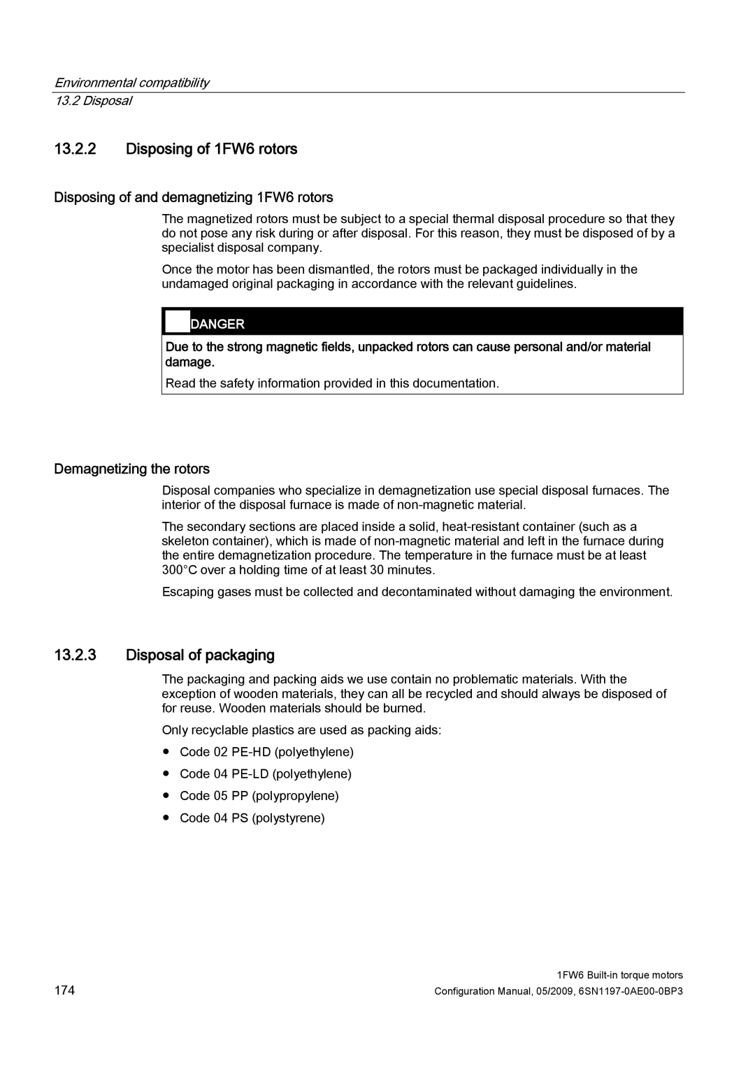 Siemens S120 Disposing of 1FW6 rotors, Disposal of packaging, Disposing of and demagnetizing 1FW6 rotors 