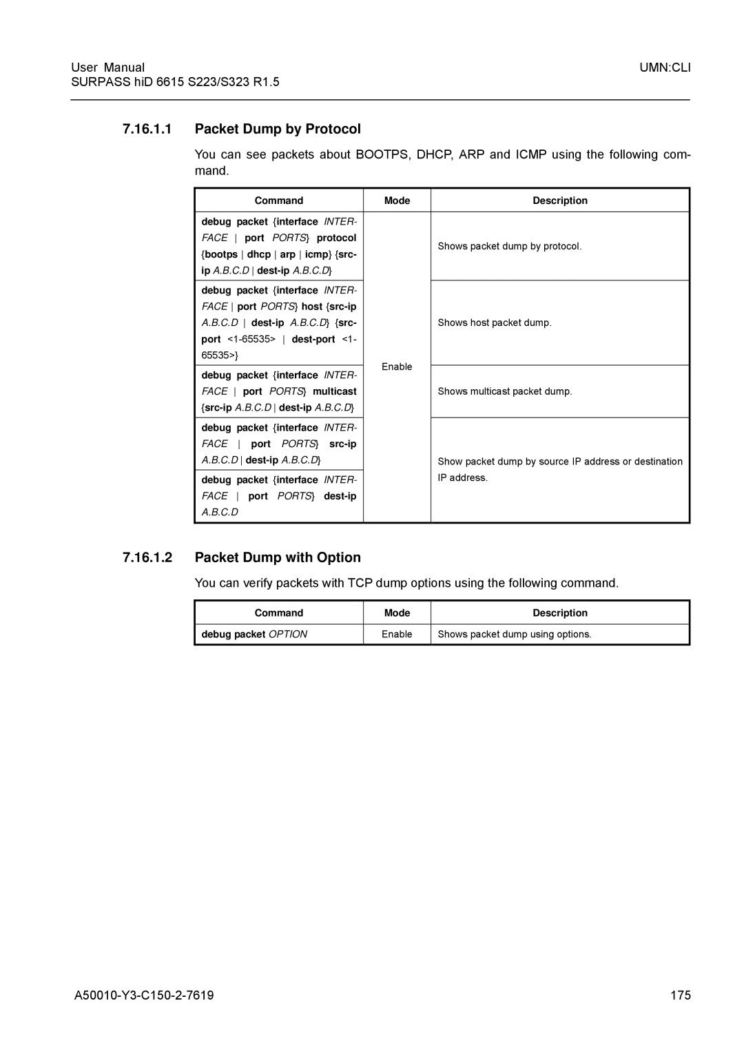 Siemens S223, S323 user manual Packet Dump by Protocol, Packet Dump with Option, A50010-Y3-C150-2-7619 175 