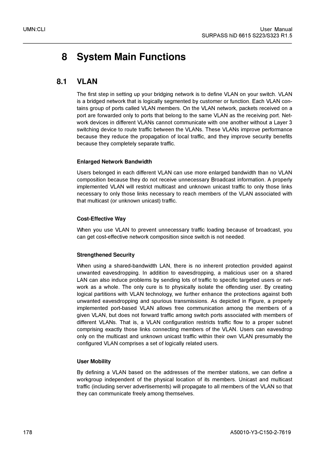 Siemens S323, S223 user manual Vlan, Enlarged Network Bandwidth, Cost-Effective Way, Strengthened Security, User Mobility 