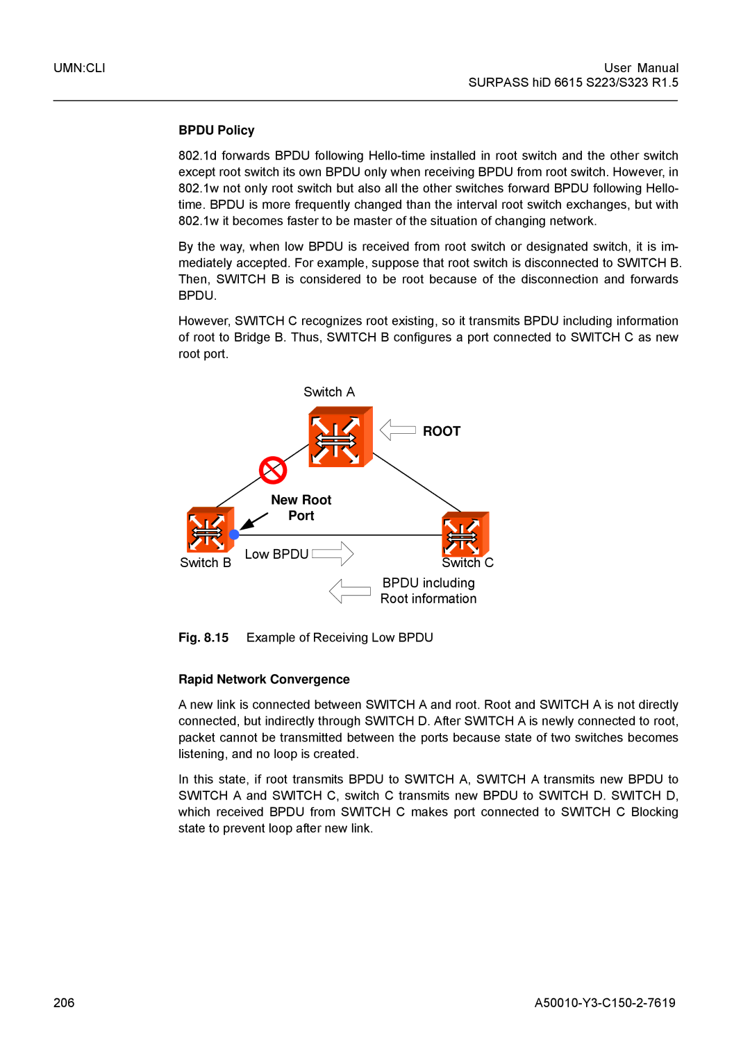 Siemens S323, S223 user manual Bpdu Policy, Rapid Network Convergence 