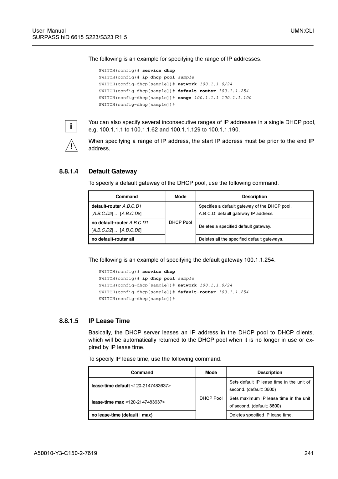 Siemens S223, S323 user manual Default Gateway, IP Lease Time, Following is an example of specifying the default gateway 