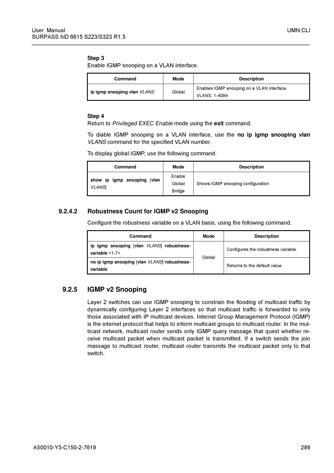 Siemens S223, S323 user manual Robustness Count for Igmp v2 Snooping, Enable Igmp snooping on a Vlan interface 