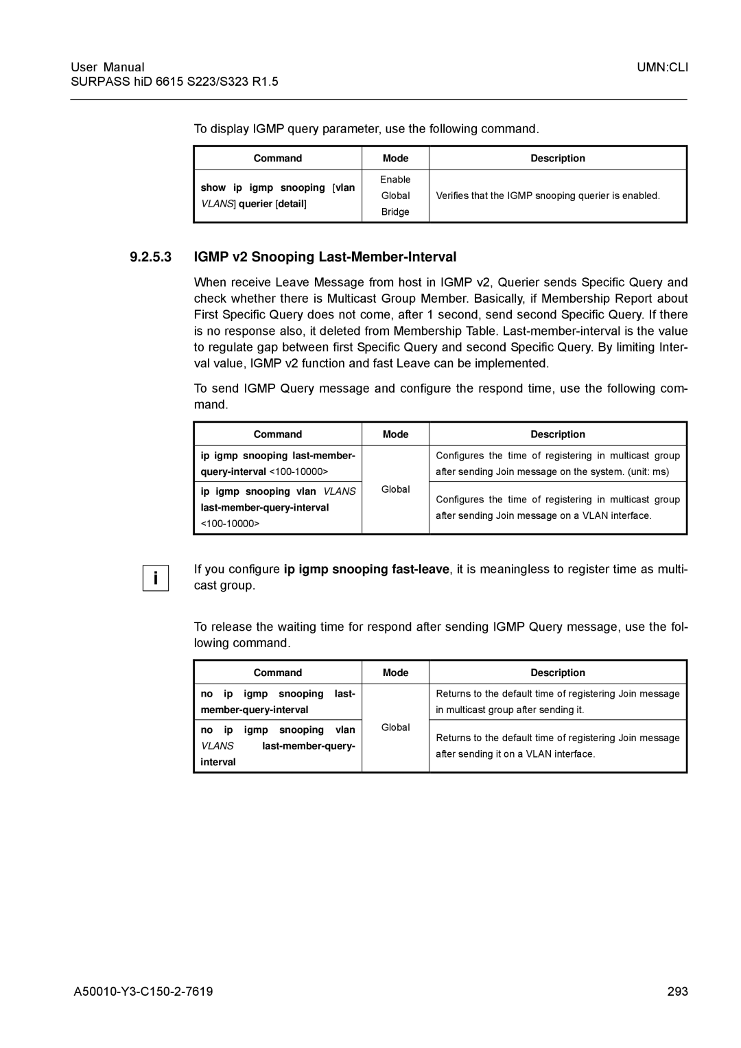 Siemens S223, S323 user manual Igmp v2 Snooping Last-Member-Interval, A50010-Y3-C150-2-7619 293, Vlans querier detail 