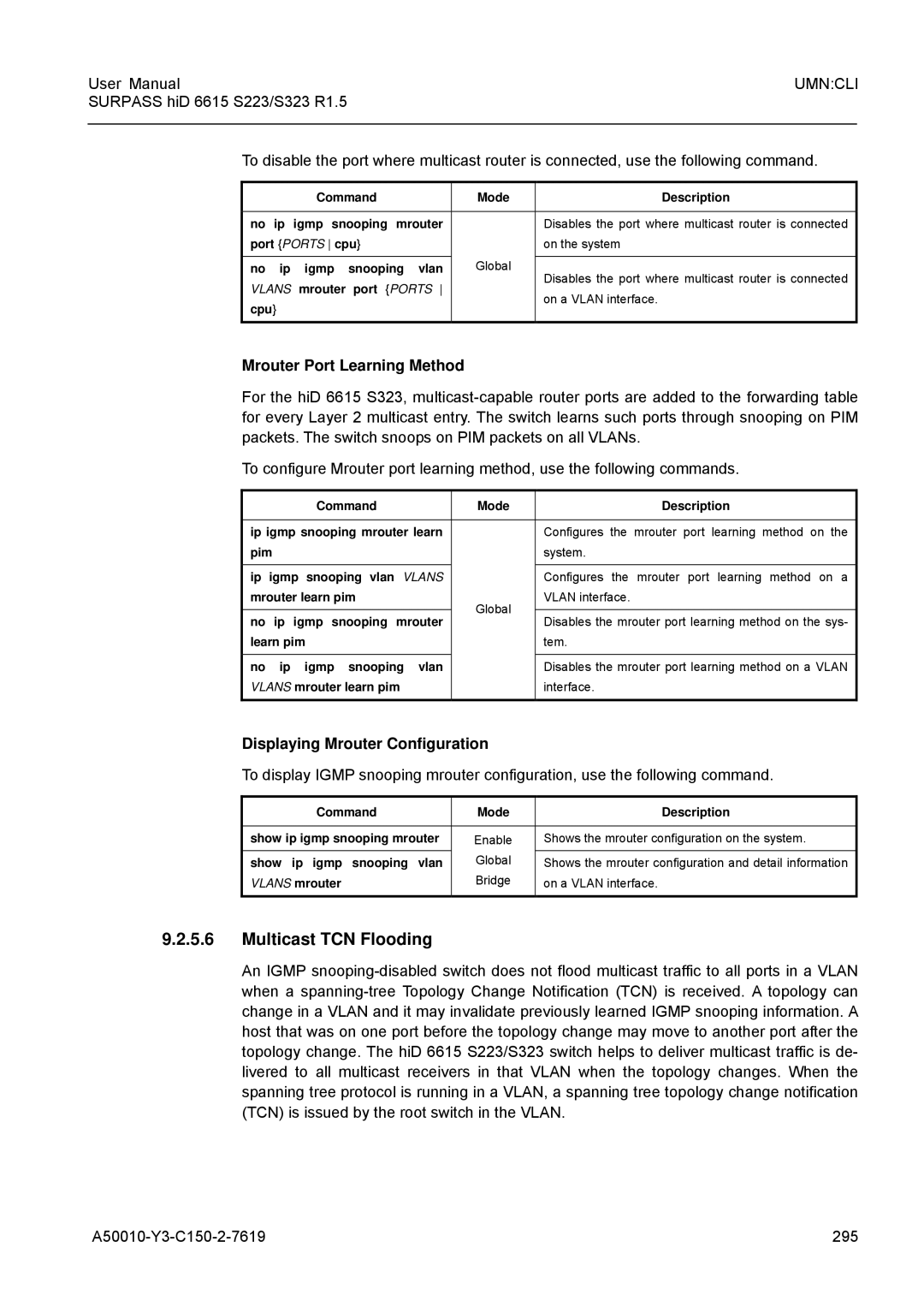 Siemens S223, S323 user manual Multicast TCN Flooding, Mrouter Port Learning Method, Displaying Mrouter Configuration 